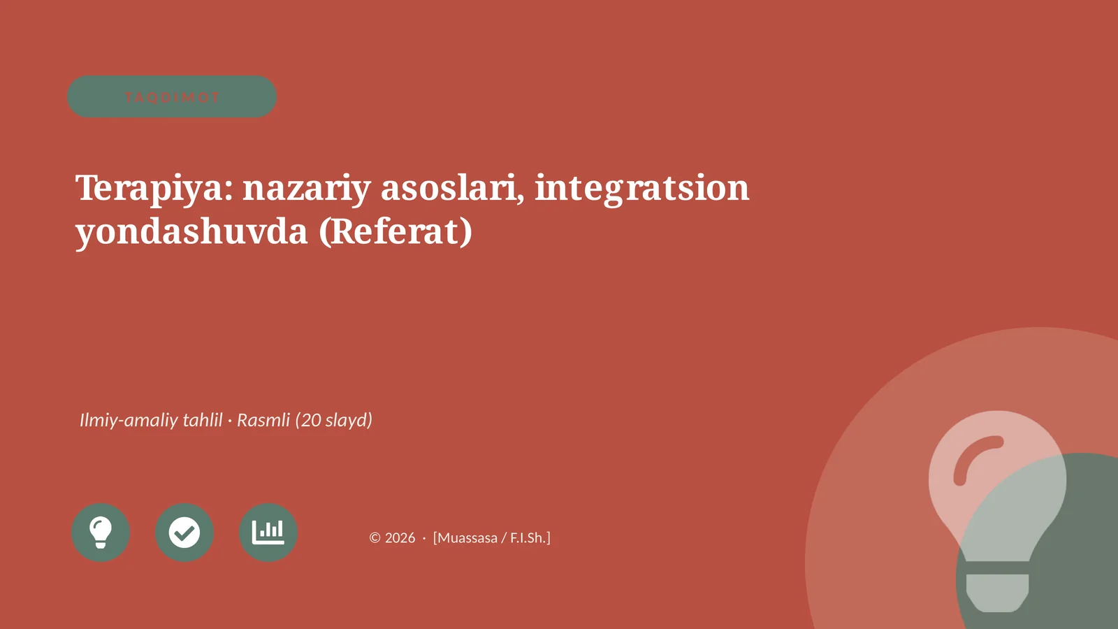 Terapiya: nazariy asoslari, integratsion yondashuvda (Referat)