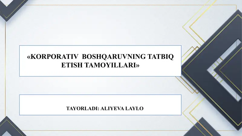 Korporativ boshqaruvning tatbiq etish tamoyillari