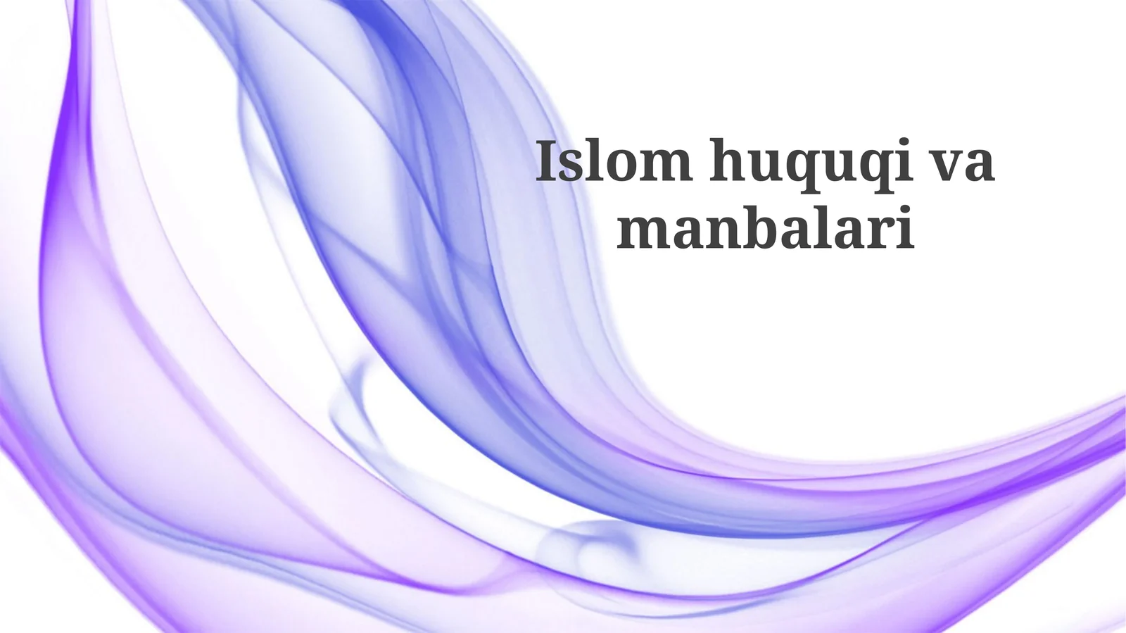 Islom huquqining manbalari
