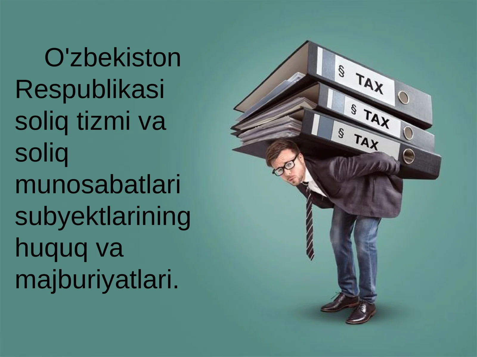 SOLIQLAR VA SOLIQLARGA TENGLASHTIRILGAN TO‘LOVLARGA UMUMIY TAVSIFNOMA