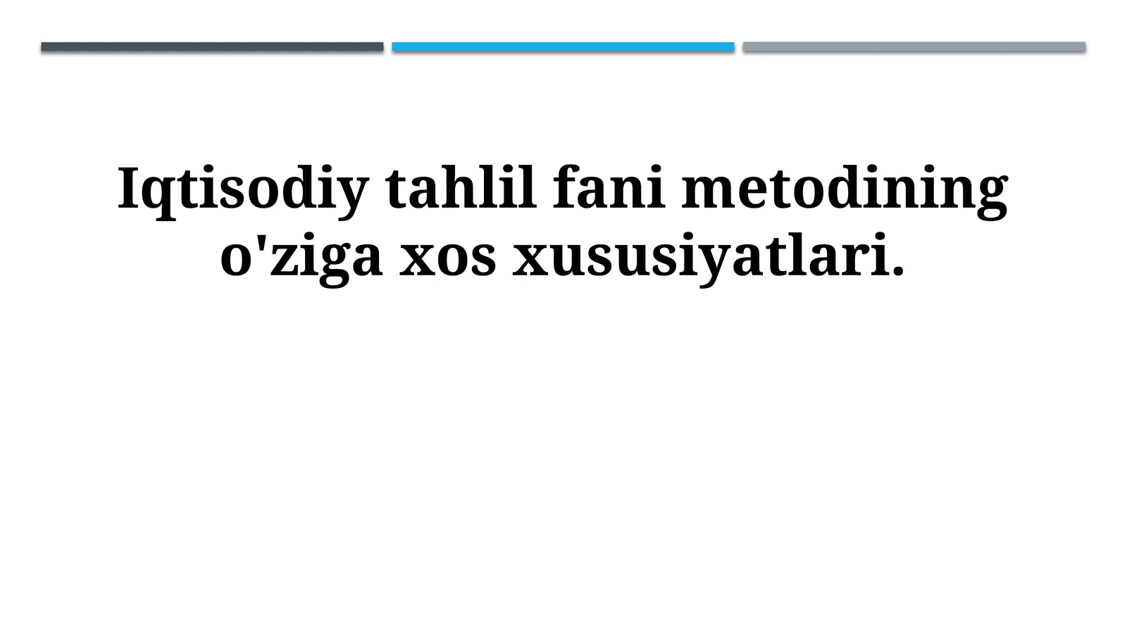 Iqtisodiy tahlil fani metodining o'ziga xos xususiyatlari
