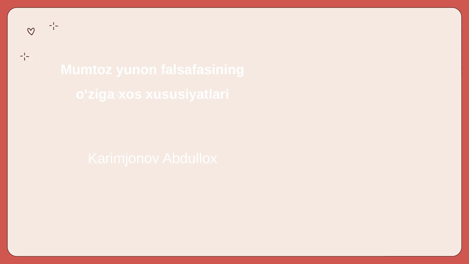 Mumtoz yunon falsafasining oʻziga xos xususiyatlari
