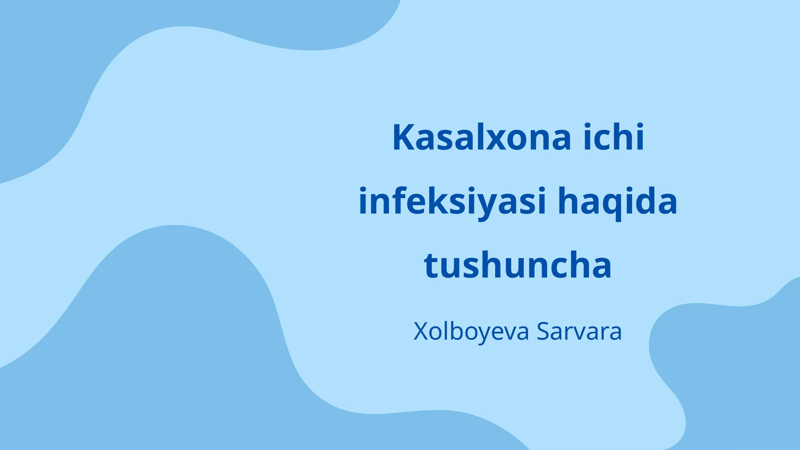 Kasalxona ichi infeksiyasi haqida tushuncha