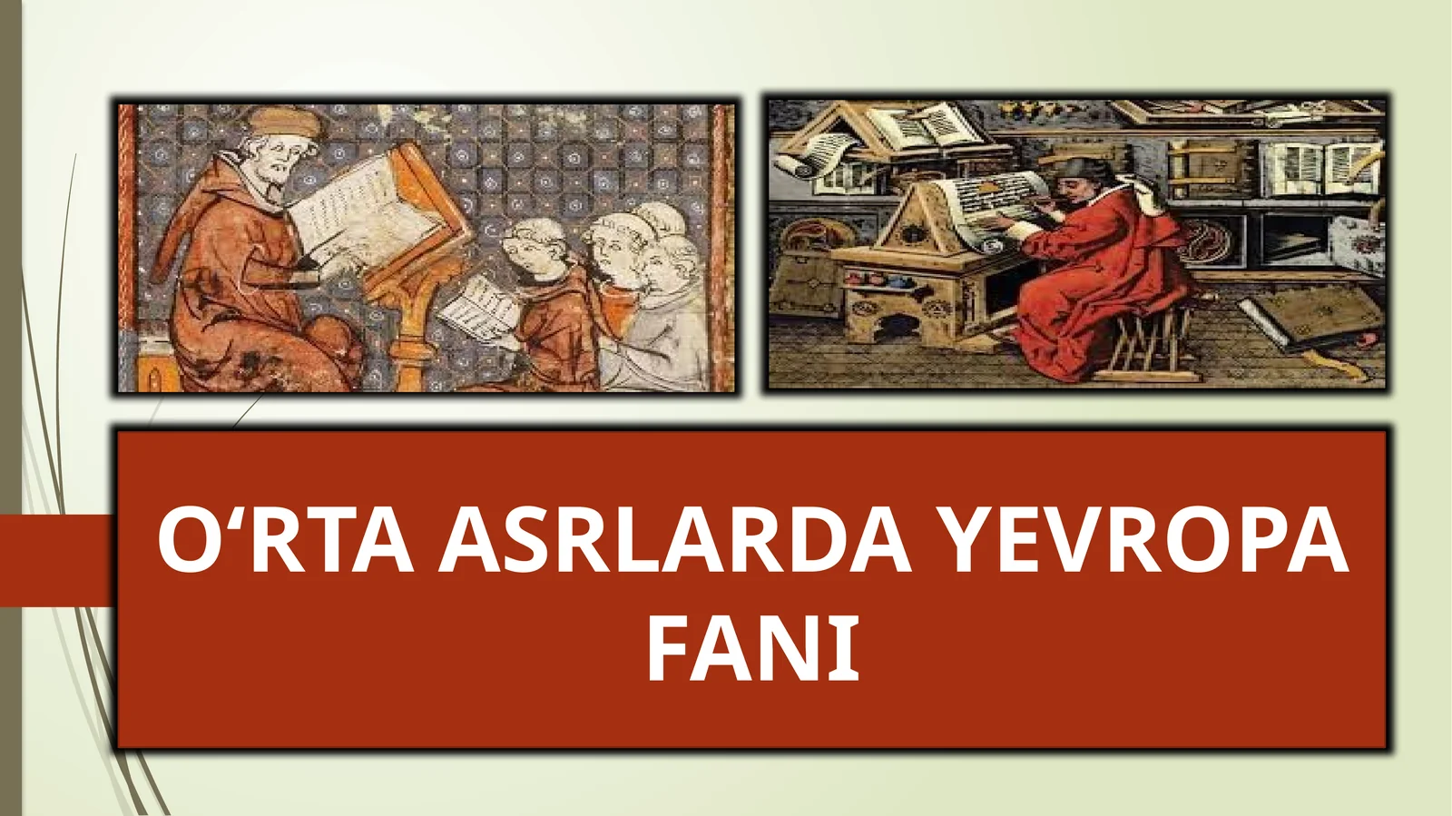 O‘RTA ASRLARDAY EVROPA FANI