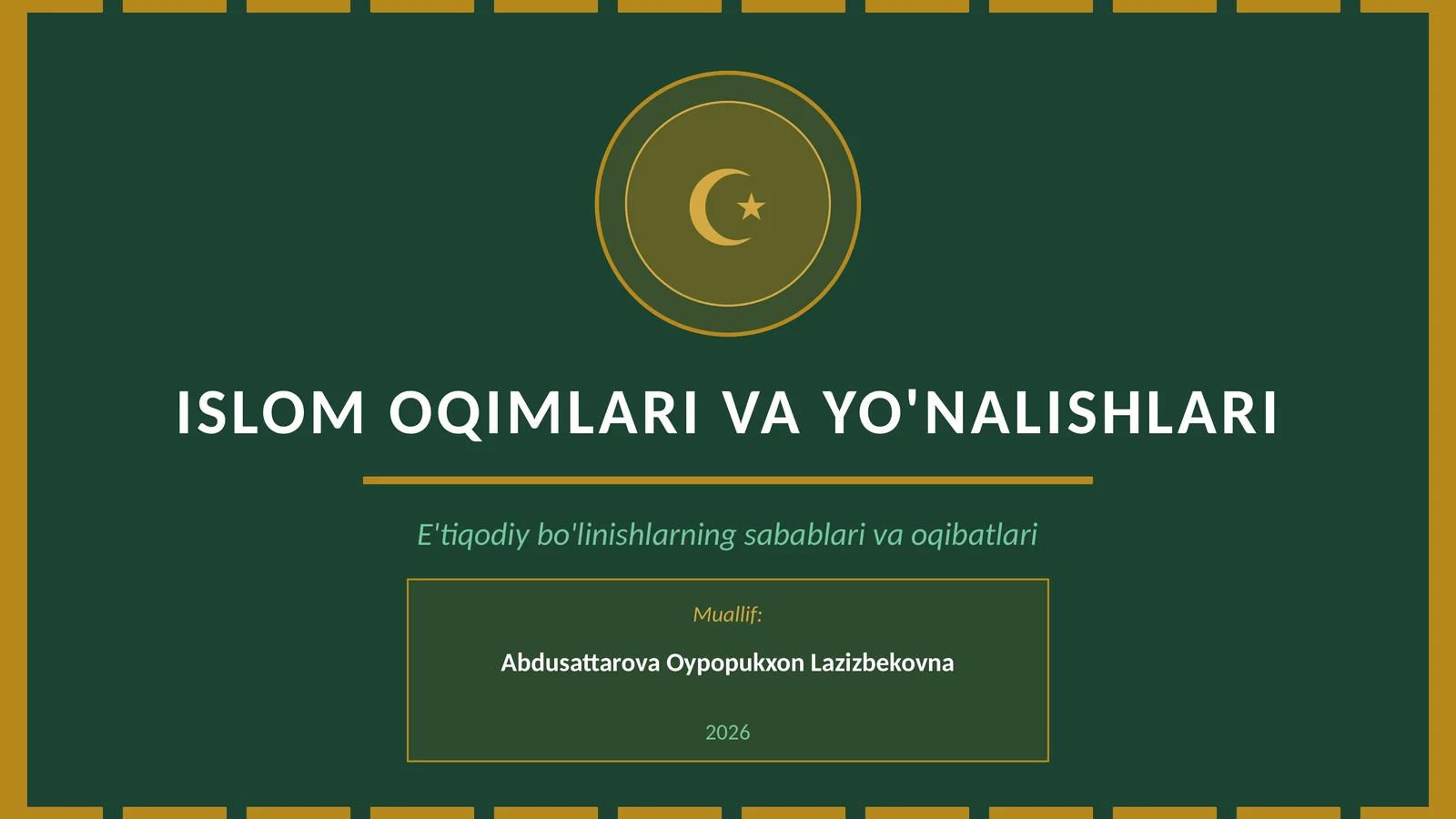 Islom Oqimlari va Yo'nalishlari