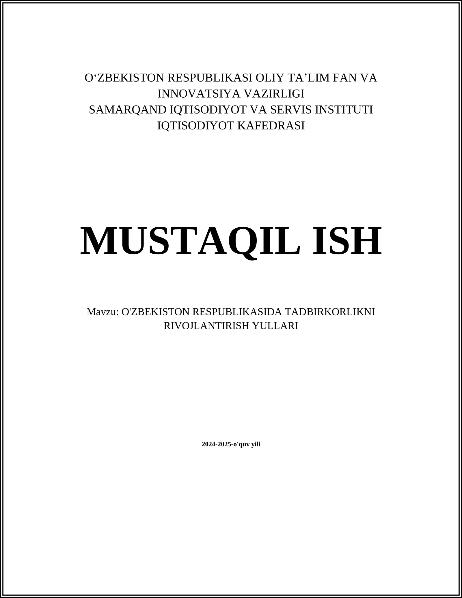 O'ZBEKISTON RESPUBLIKASI OLIY TA’LIM FAN VA INNOVATSIYA VAZIRLIGI