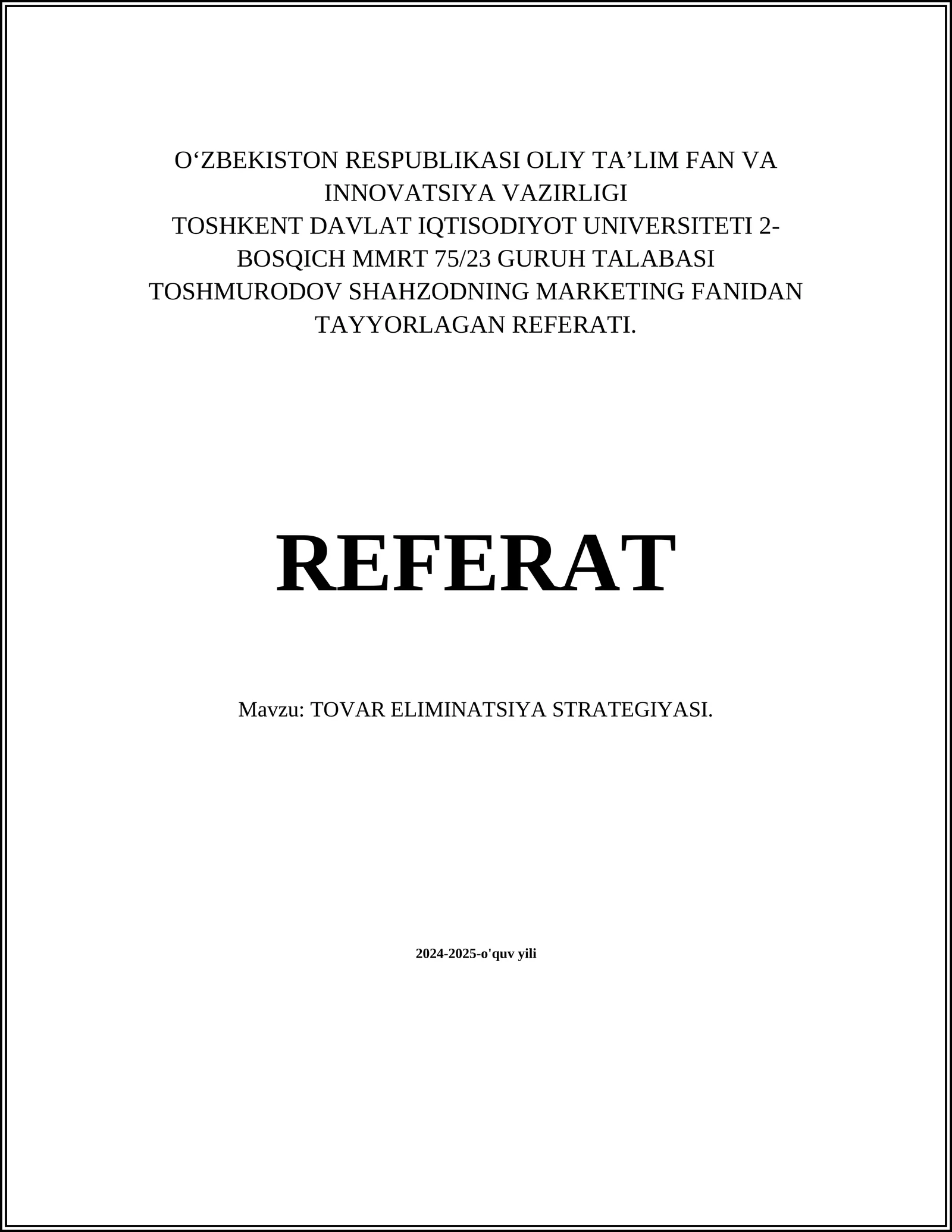 TOVAR ELIMINATSIYA STRATEGIYASI