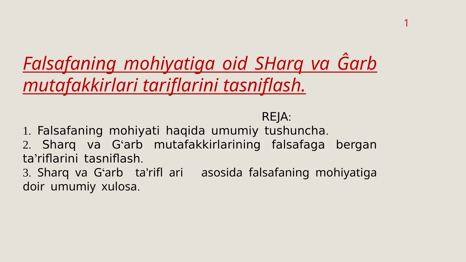 Falsafani mohiyatiga oid sharq va g'arb mutafakkirlari tariflariga tasniflar