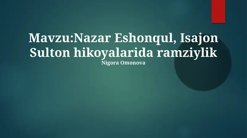 Isajon Sulton hikoyalarida ramziylik