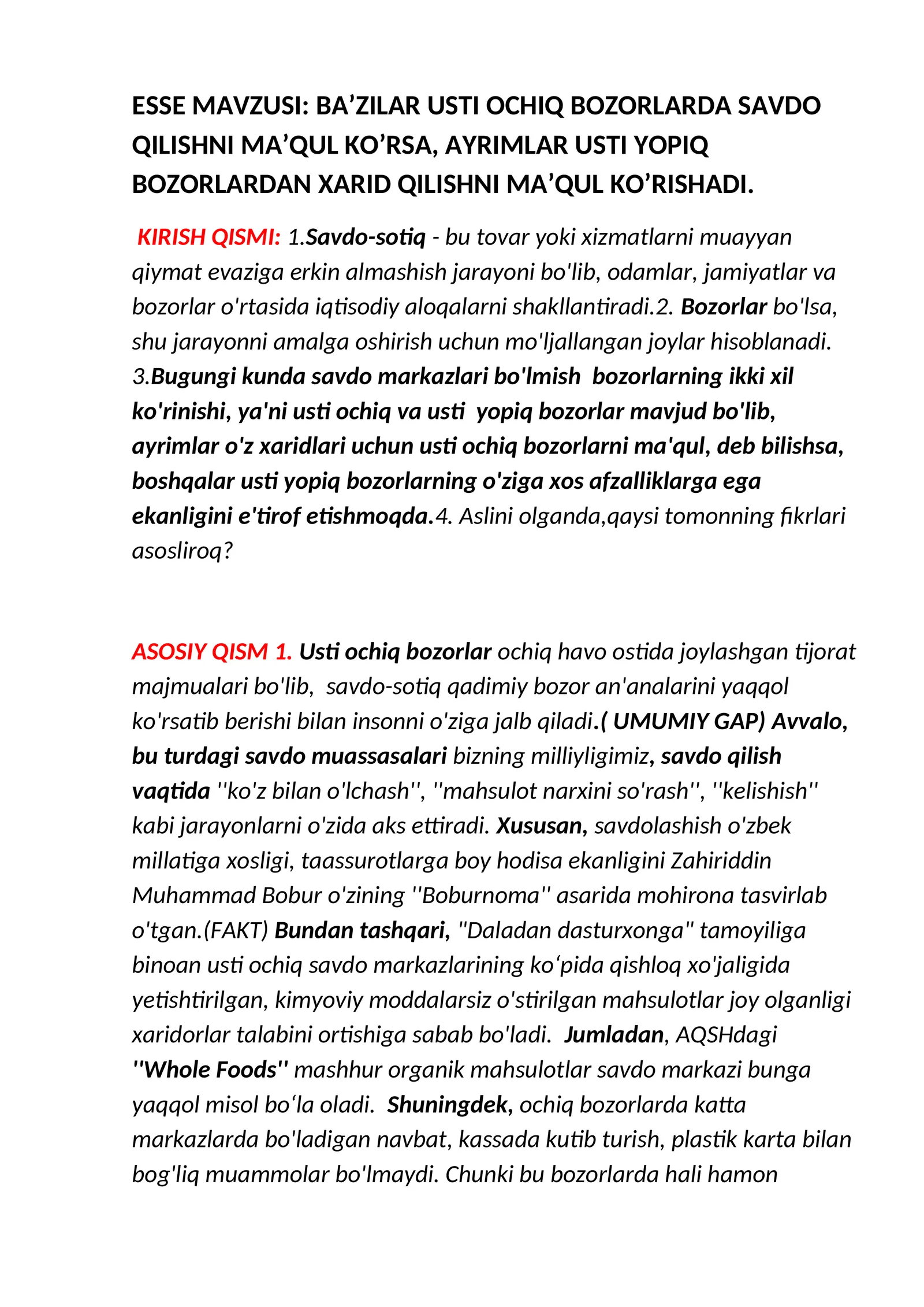 ESSE MAVZUSI: BA’ZILAR USTI OCHIQ BOZORLARDA SAVDO QILISHNI MA’QUL KO’RSA, AYRIMLAR USTI YOPIQ BOZORLARDAN XARID QILISHNI MA’QUL KO’RISHADI