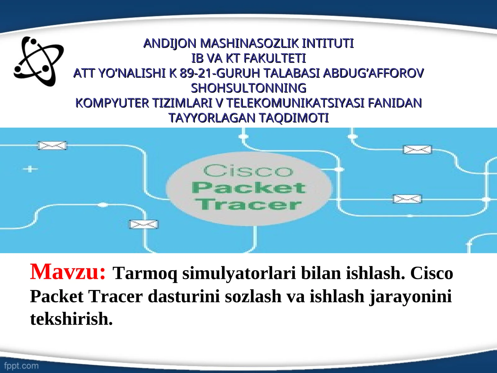 Tarmoq simulyatorlari bilan ishlash
