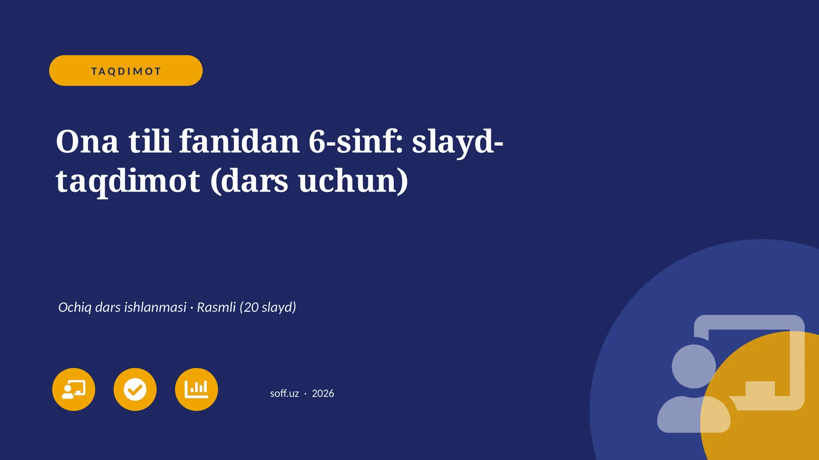 Ona tili fanidan 6-sinf: slayd-taqdimot (dars uchun)