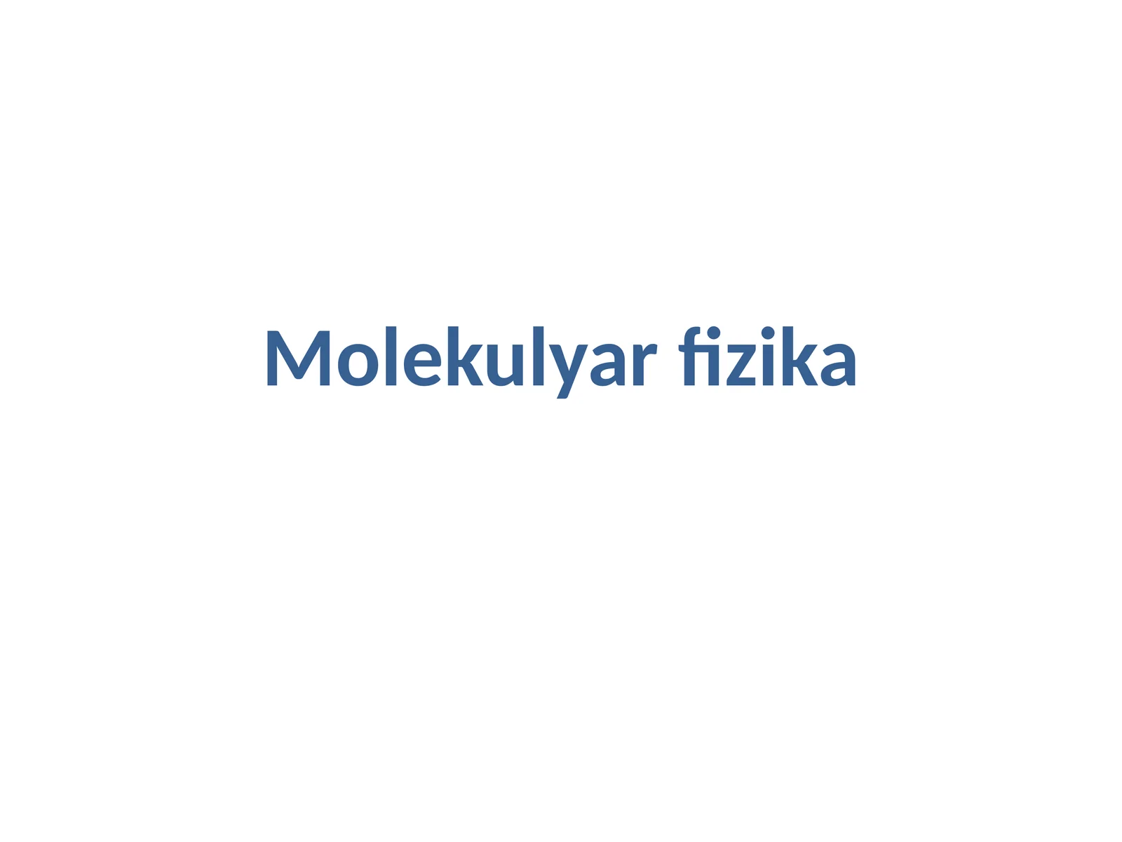Molekulyarfizika