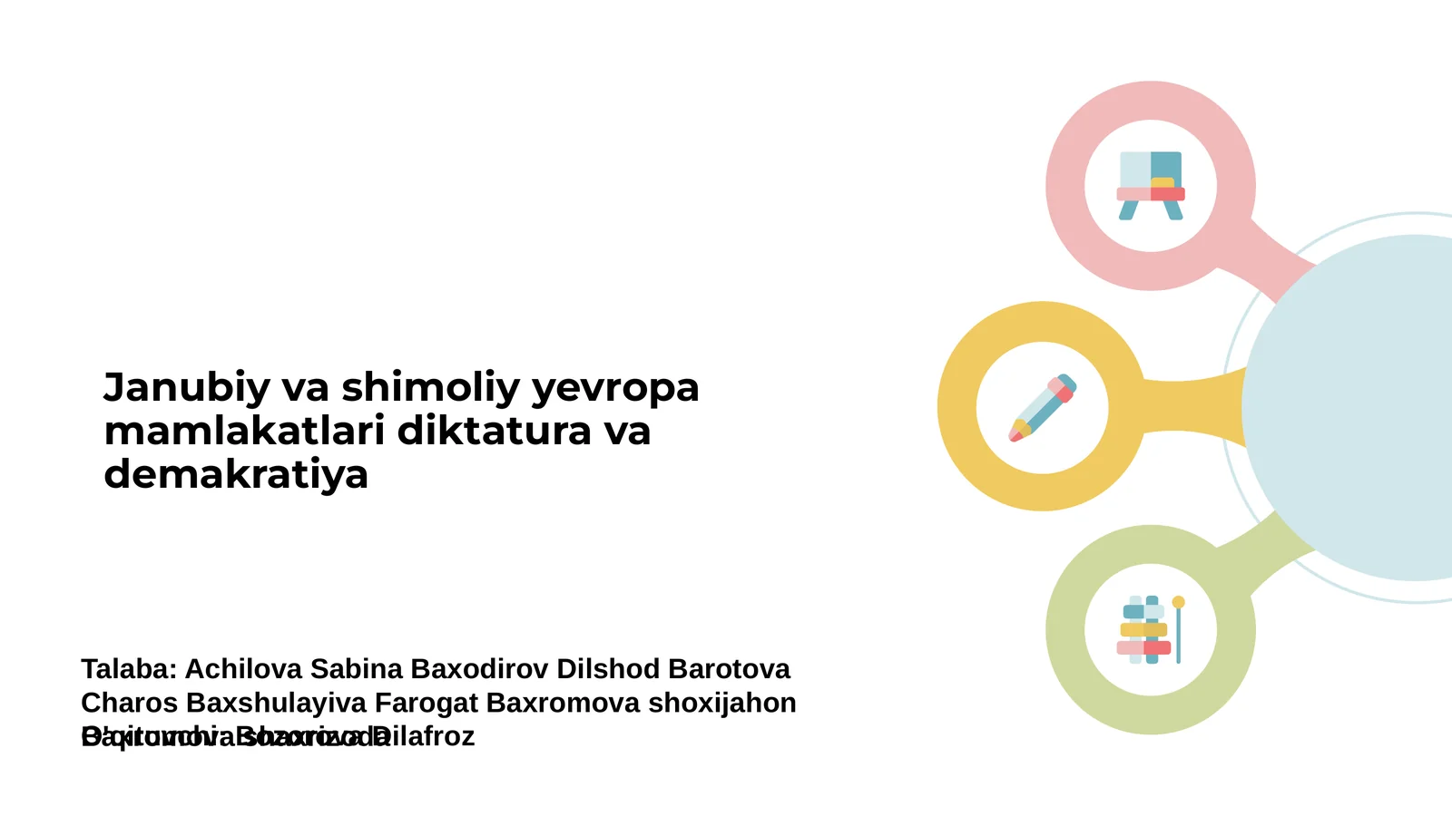 Janubiy va shimoliy Yevropa mamlakatlari diktatura va demakratiya