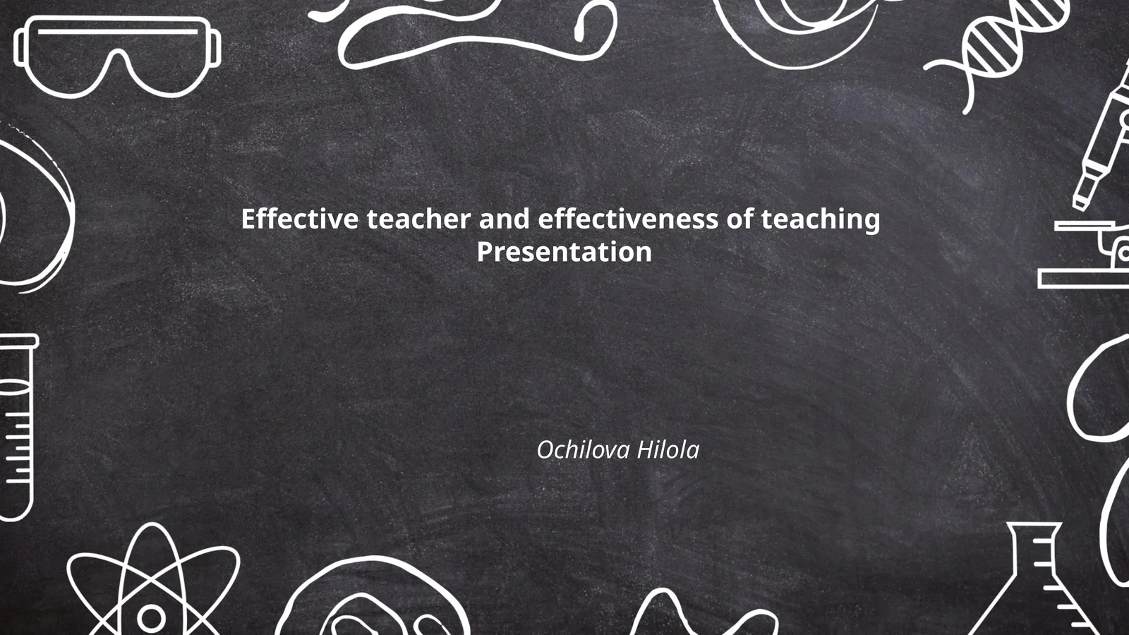 Characteristics of an Effective Teacher for Classroom Presentations