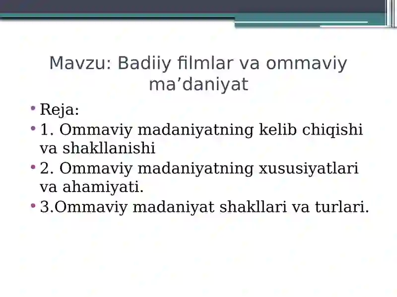 Badiiy filmlar va ommaviy ma'daniyat