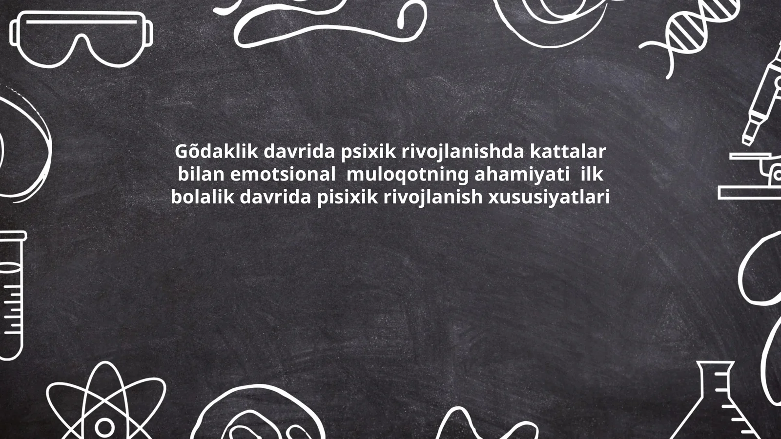 Ilk bolalik davrida emotsional muloqotning ahamiyati
