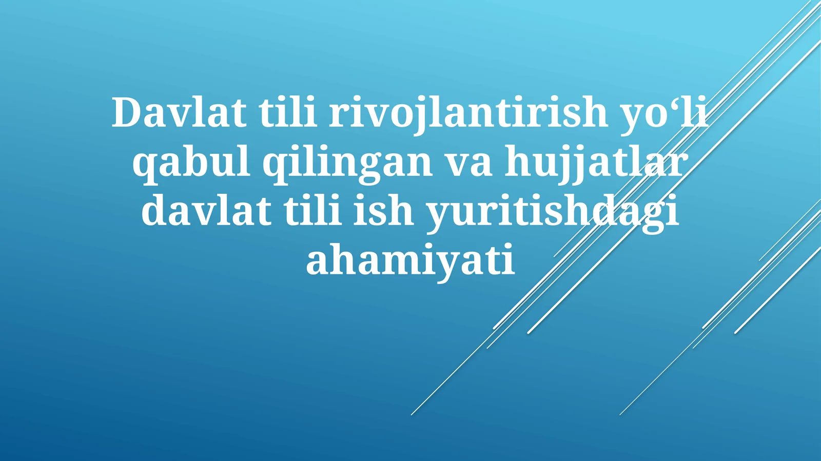 Davlat tilining kelib chiqishi
