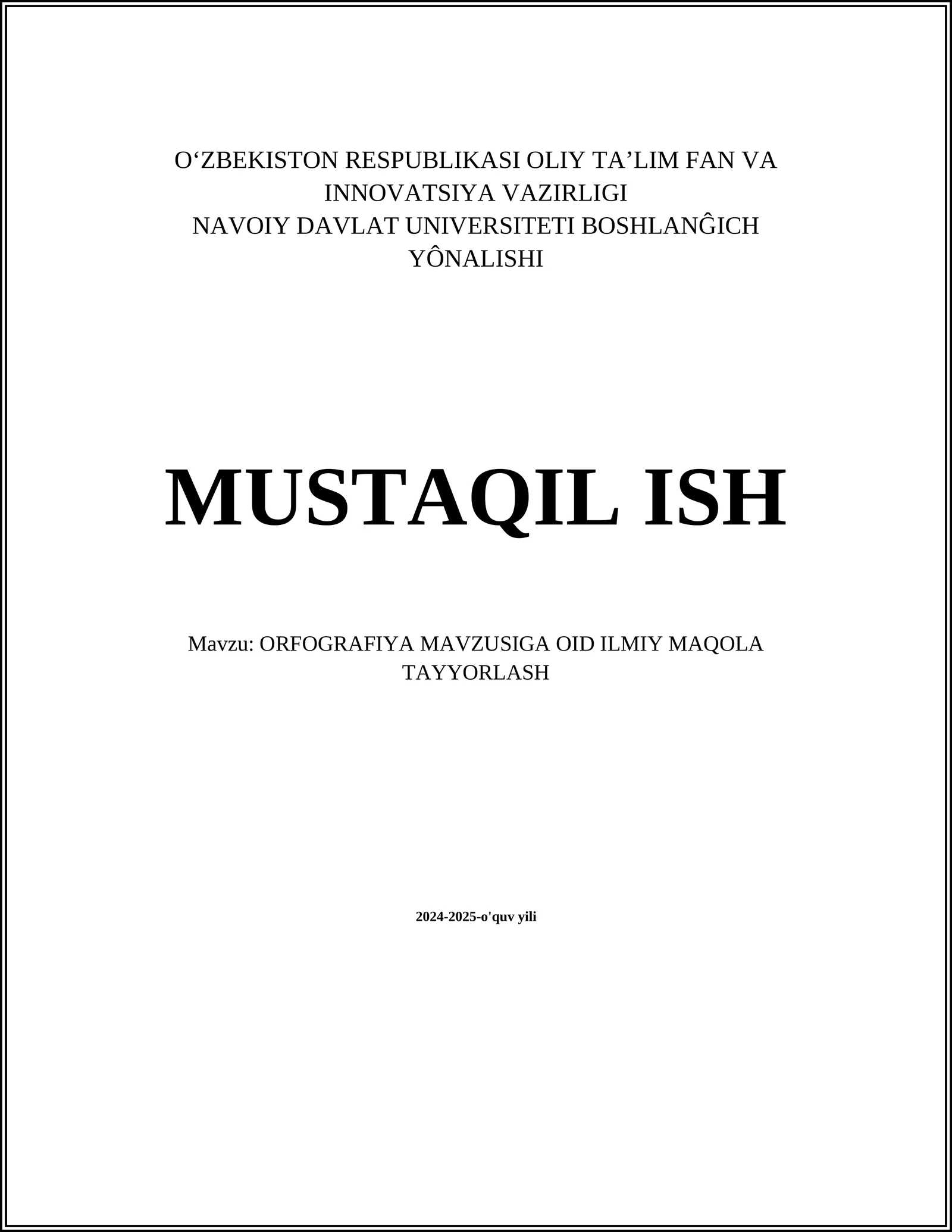 ORFOGRAFIYA MAVZUSIGA OID ILMIY MAQOLA TAYYORLASH