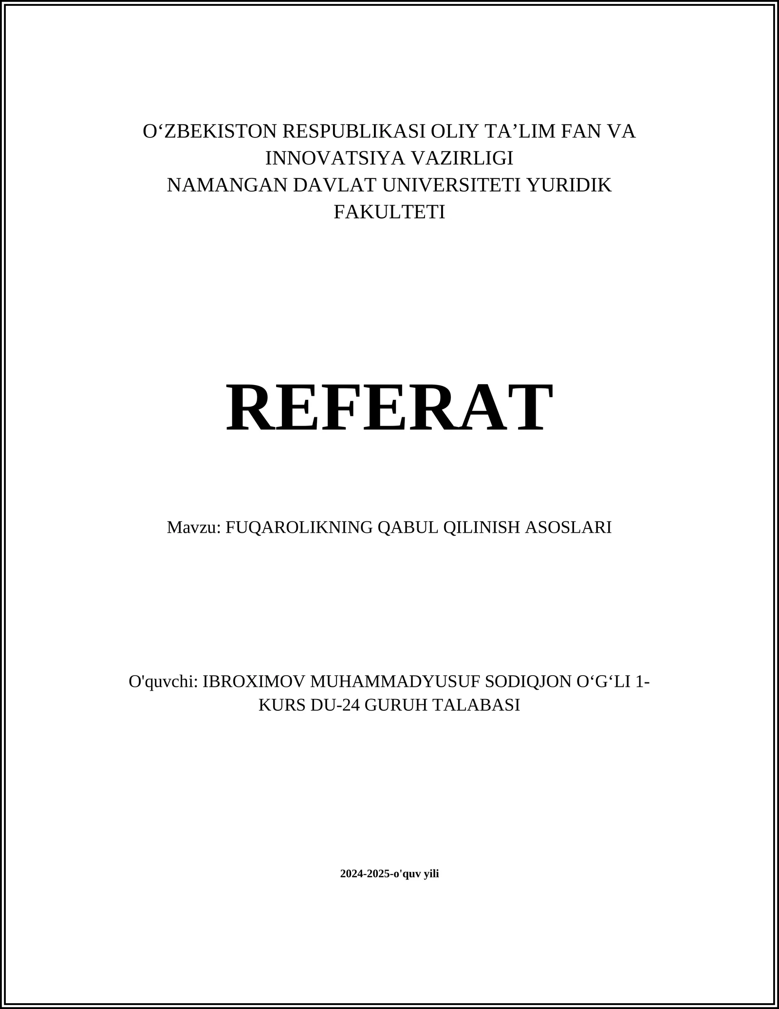 FUQAROLIKNING QABUL QILINISH ASOSLARI