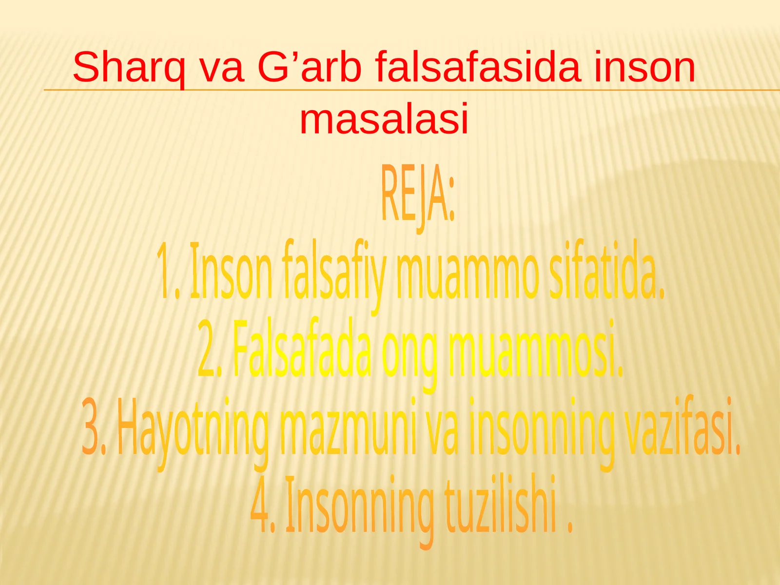 Sharq va G’arbfalsafasidainsonmasalasi