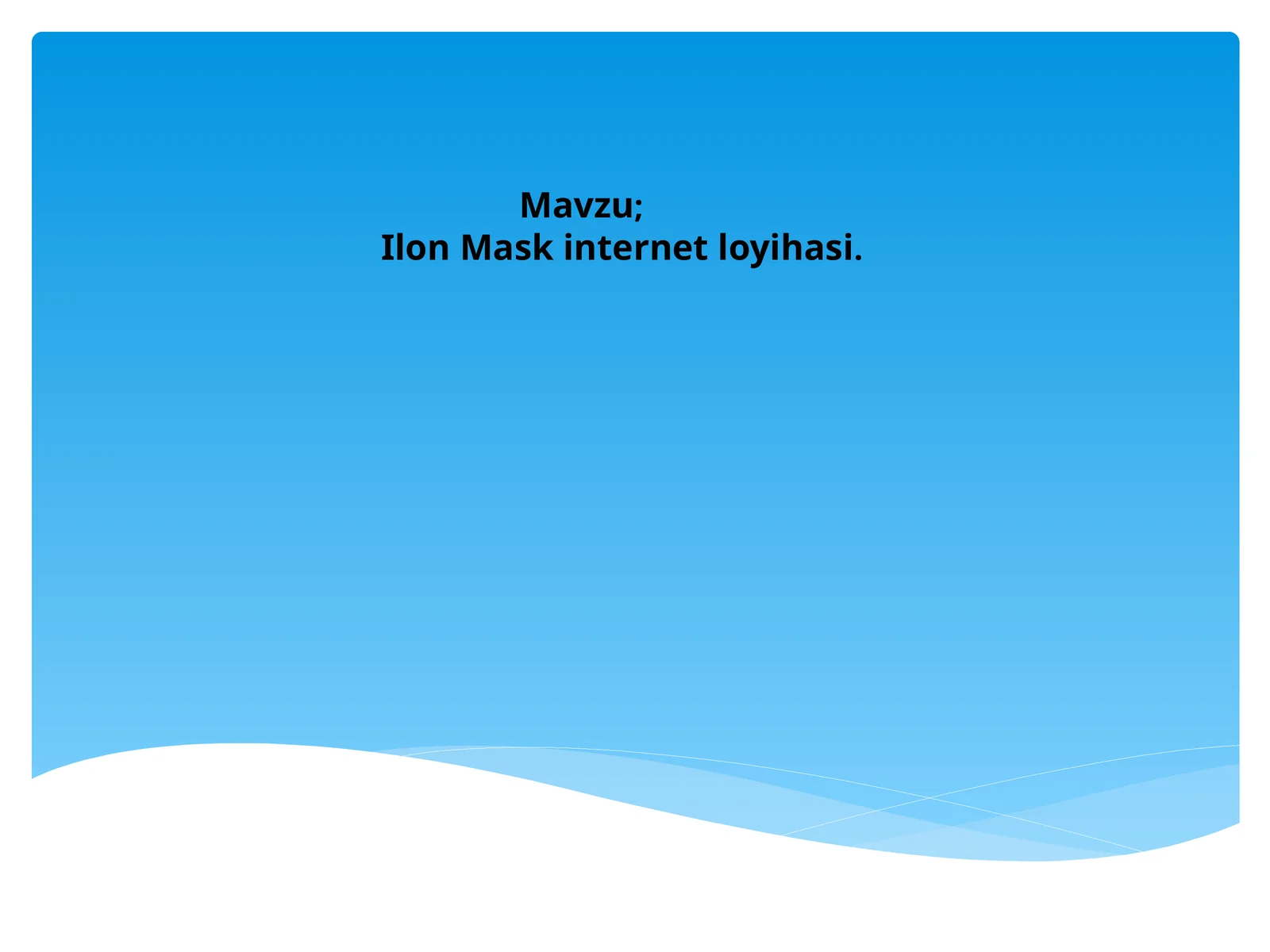 Ilon Mask internet loyihasi