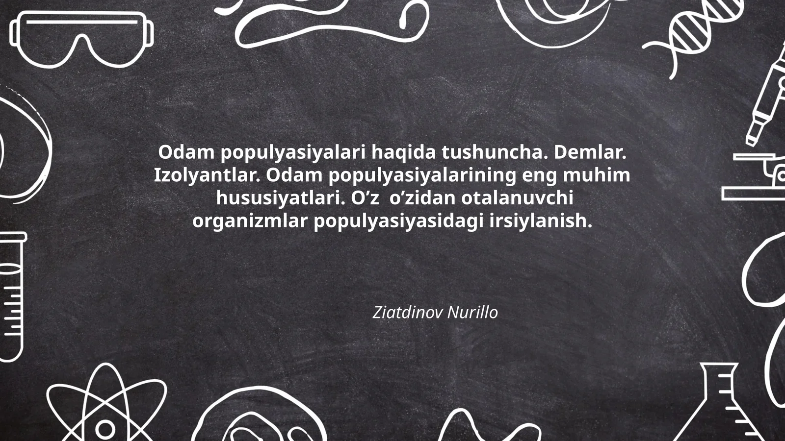 Odam papuliyatsiyasi demlar izolyantlar