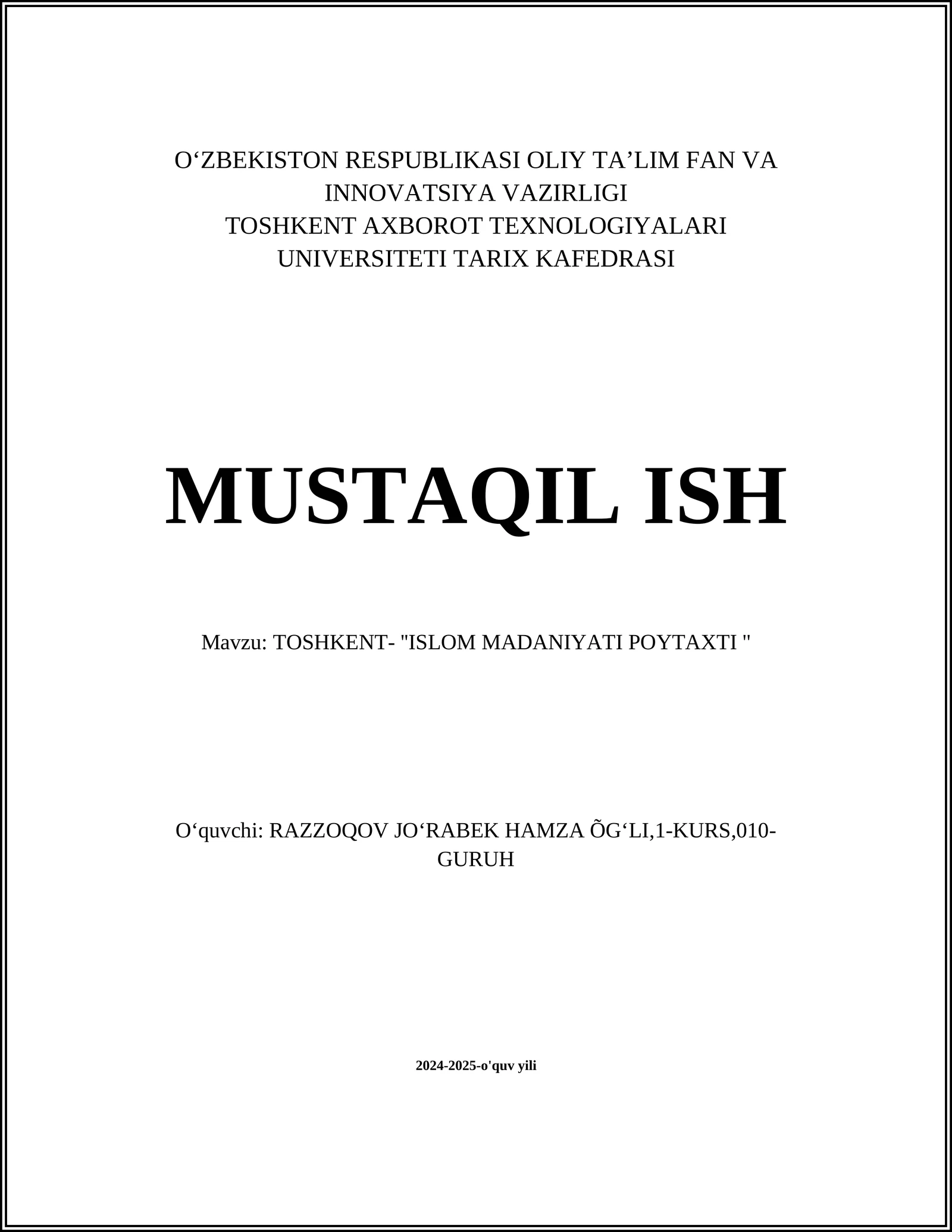 TOSHKENT- ''ISLOM MADANIYATI POYTAXTI ''