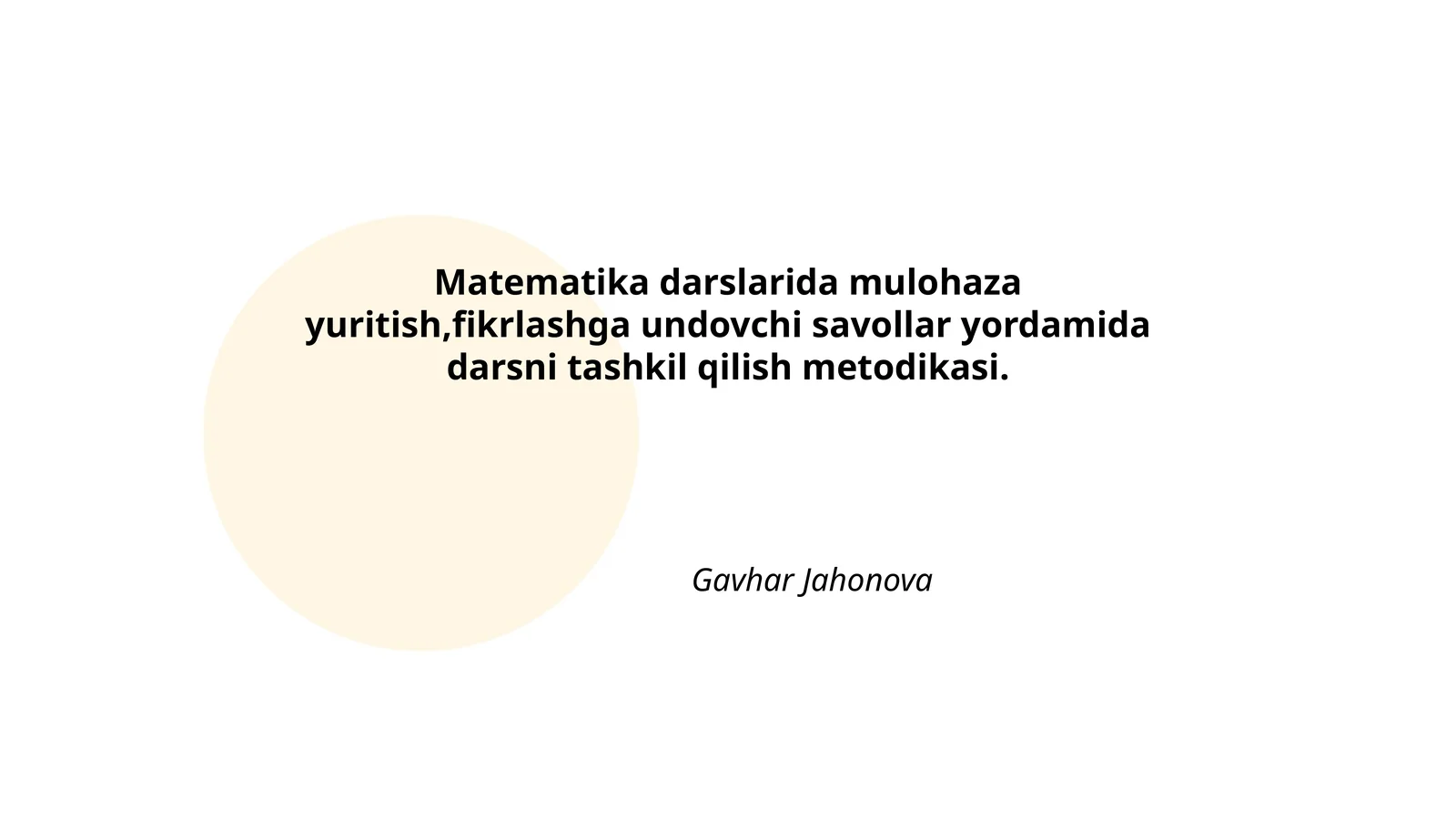 Matematika darslarida mulohaza yuritish metodikasi