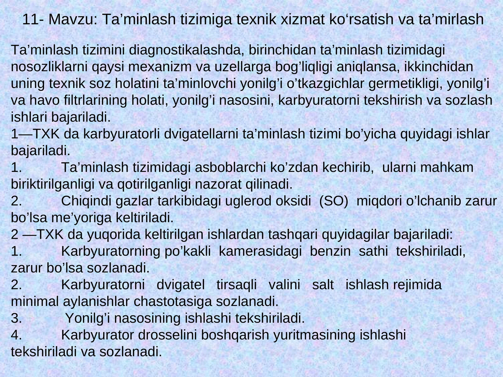 TXK da karbyuratorli dvigatellarni ta’minlash tizimi bo’yicha