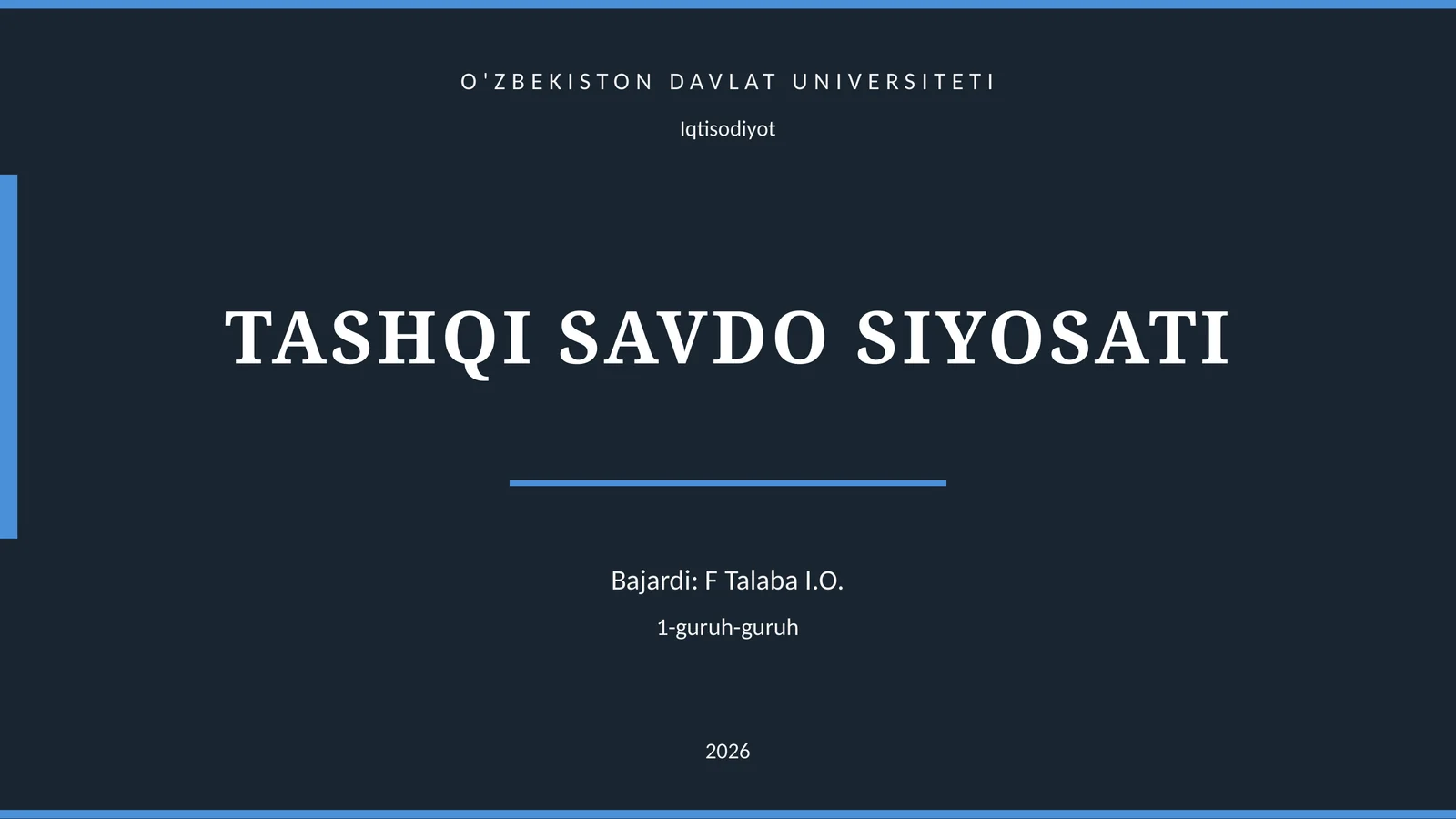 TASHQI SAVDO SIYOSATI