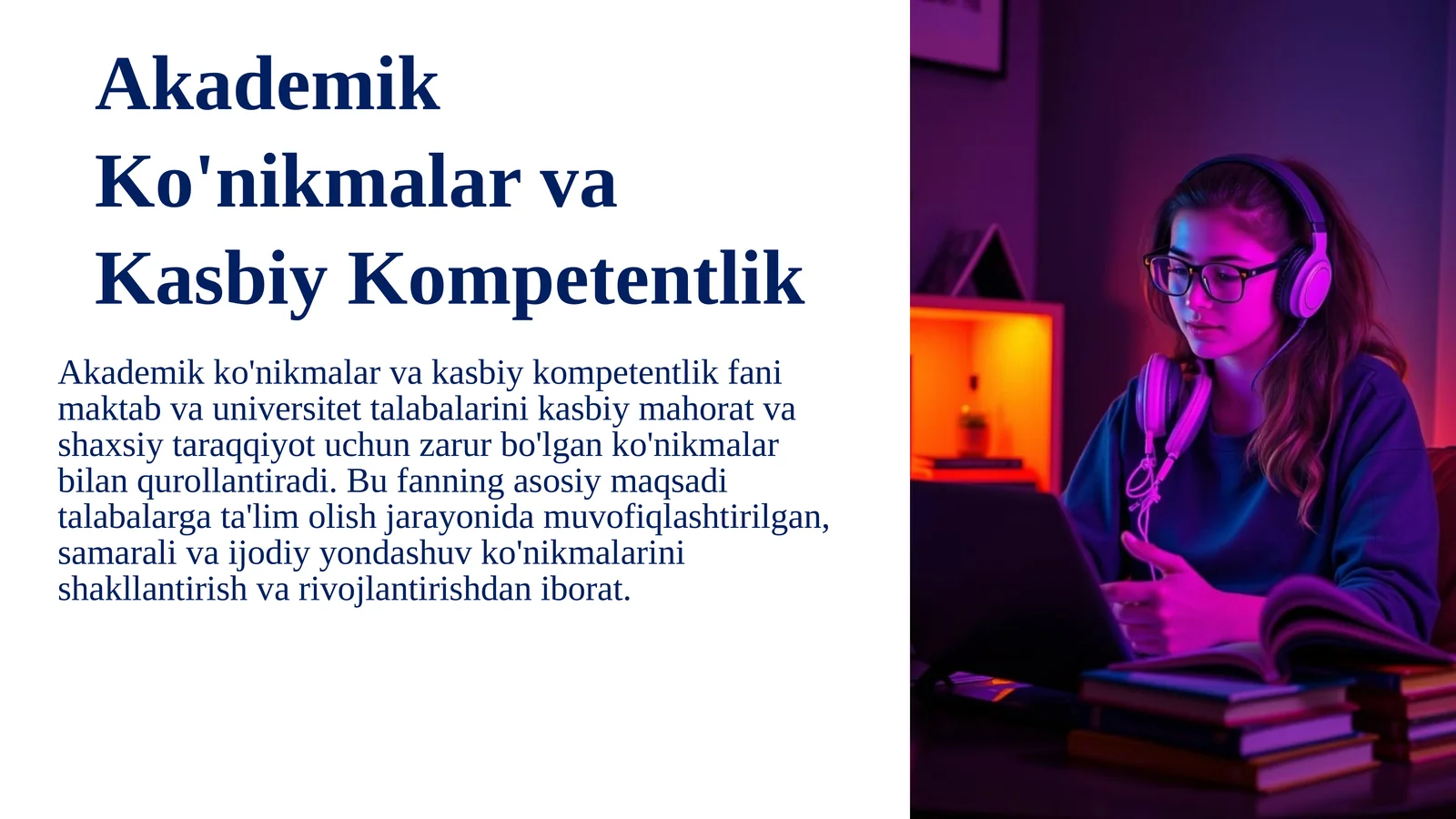 Akademik Ko'nikmalar va Kasbiy Kompetentlik