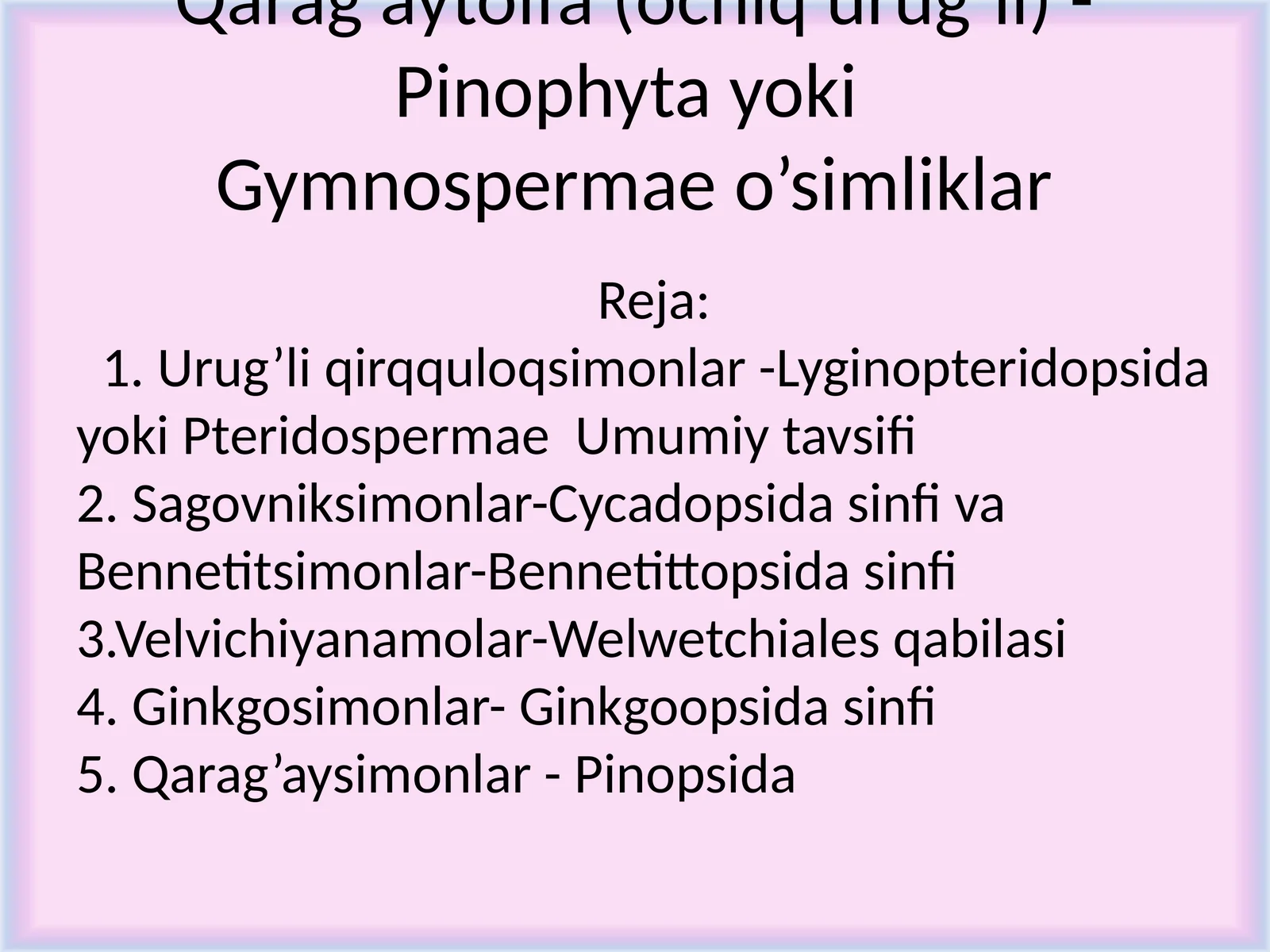 Qarag’aytoifa (ochiq urug’li)