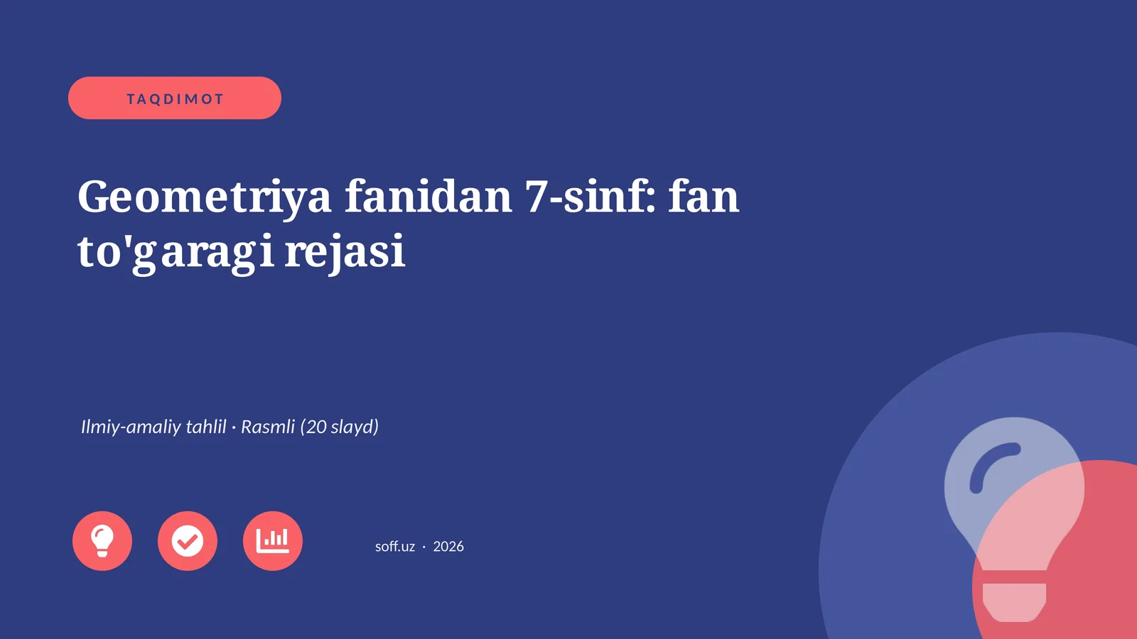 Geometriya fanidan 7-sinf: fan to'garagi rejasi