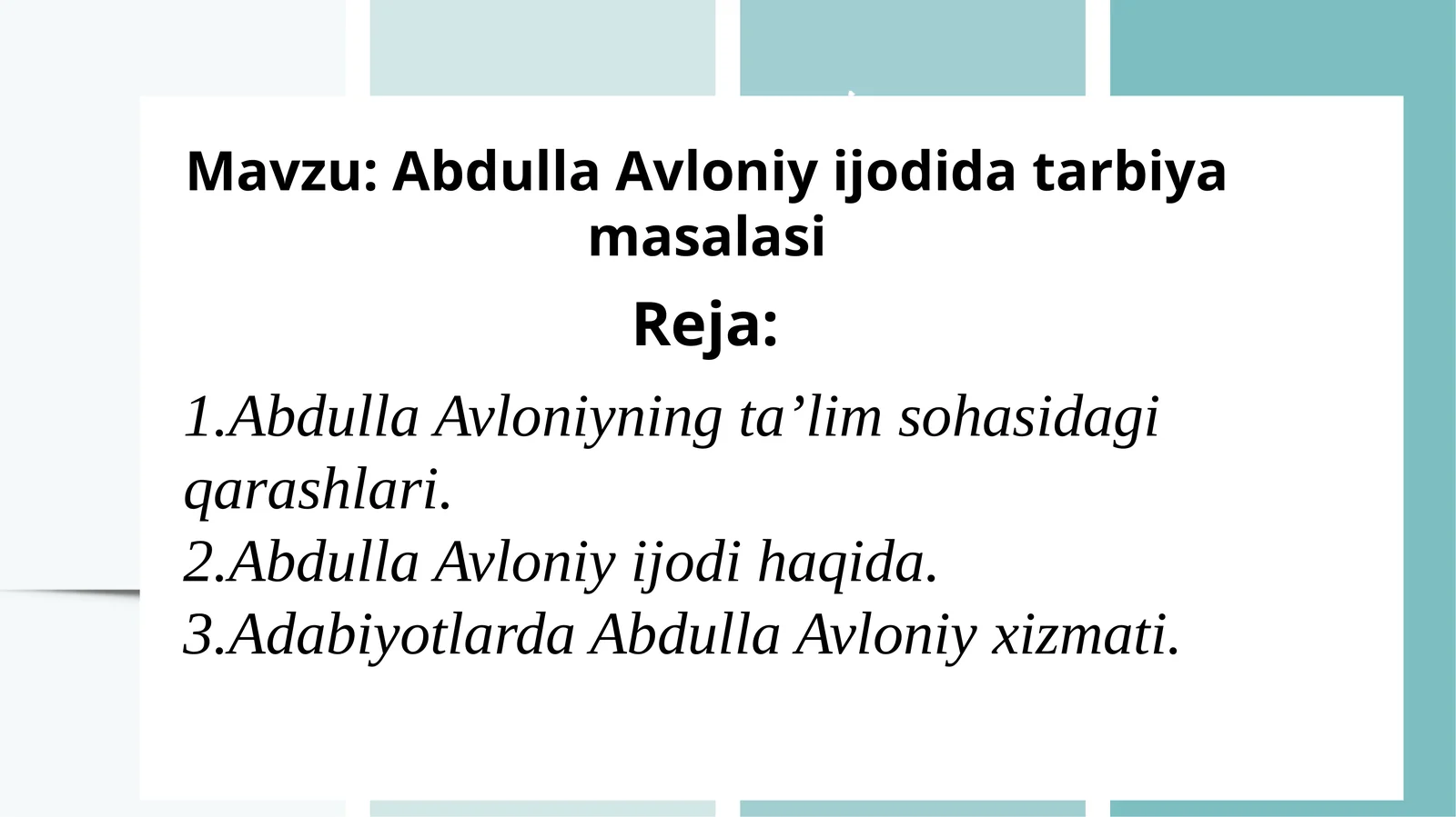 Abdulla Avloniy ijodida tarbiya masalasi