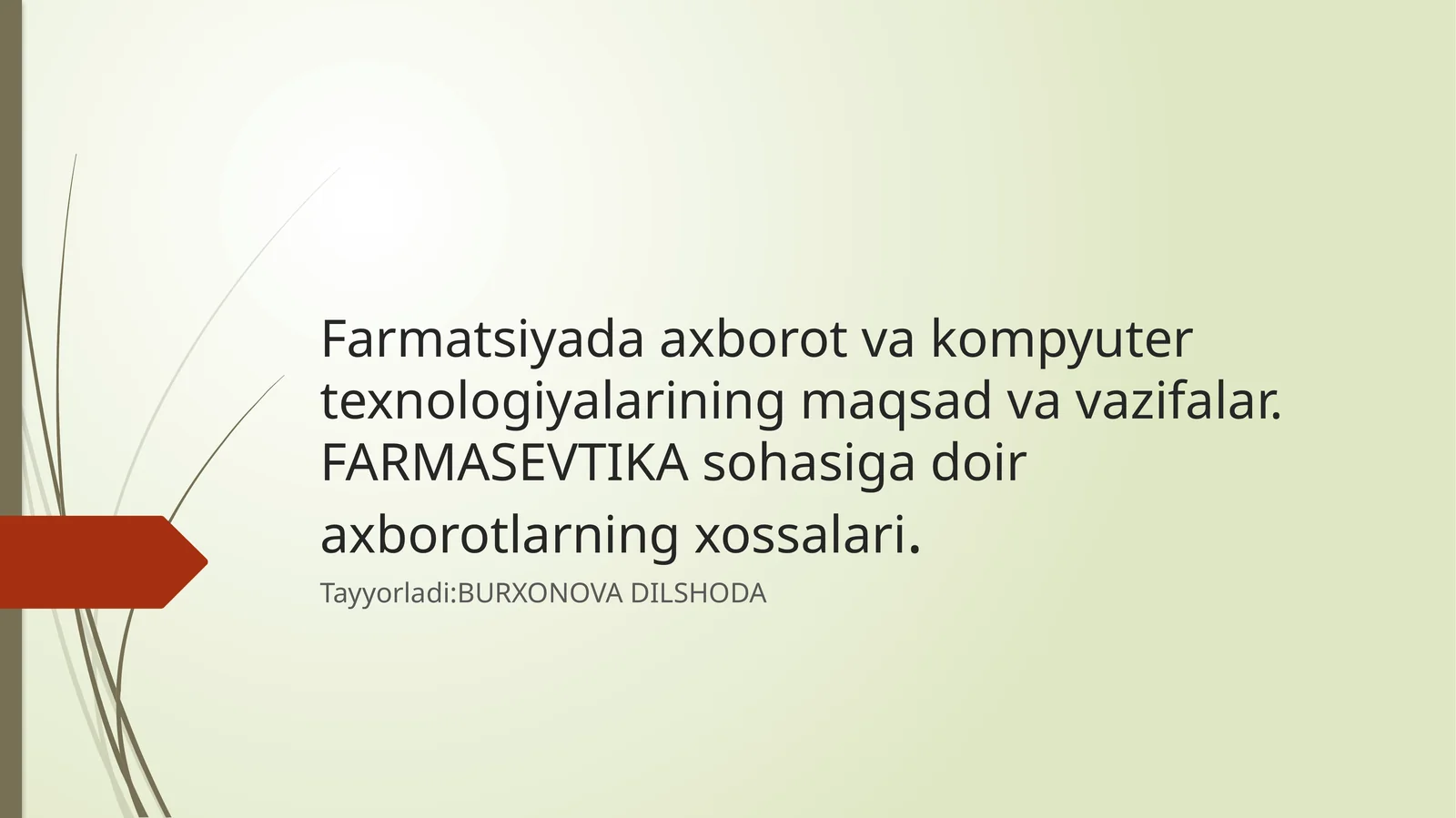 Farmatsiyada axborot va kompyuter texnologiyalarining maqsad va vazifalari