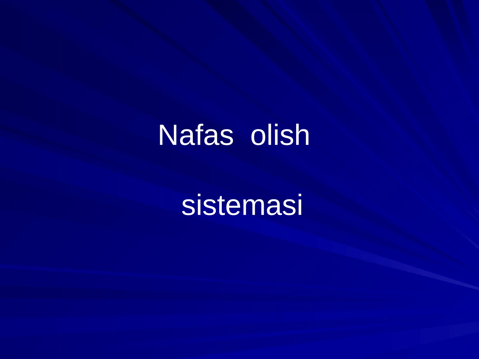 Nafas olishsistemasi
