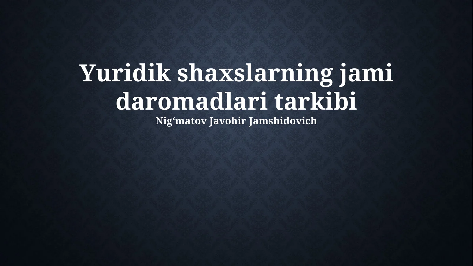 Yuridik shaxslarning jami daromadlari tarkibi