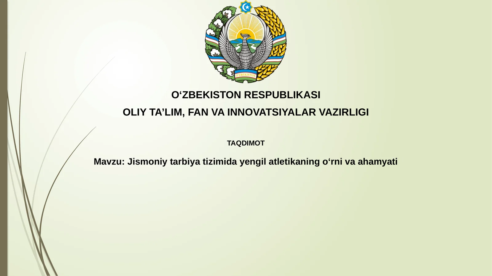 Atletikaning jismoniy tarbiyadagi afzalliklari