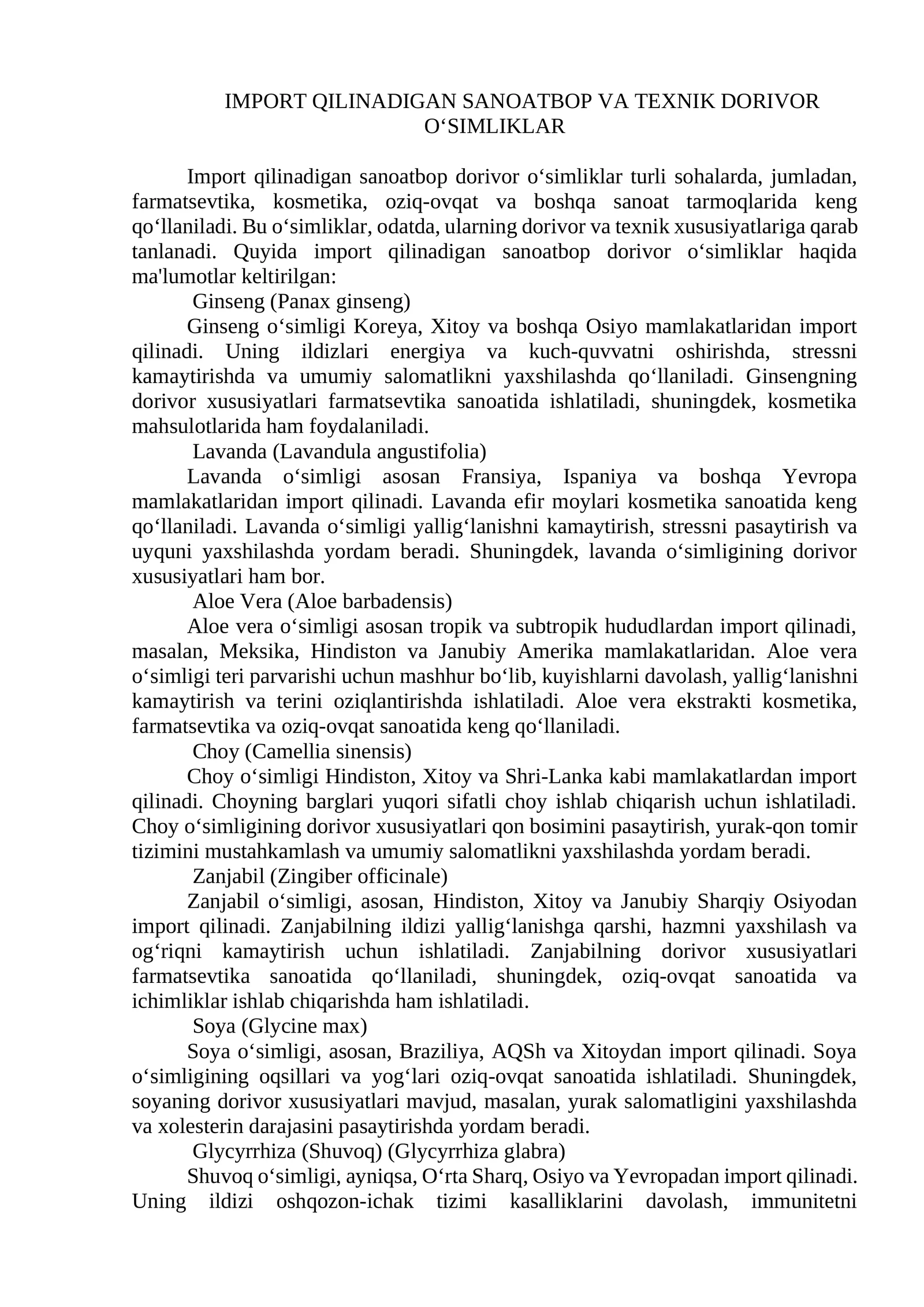 Import qilinadigan sanoatbop va texnik dorivor o‘simliklar