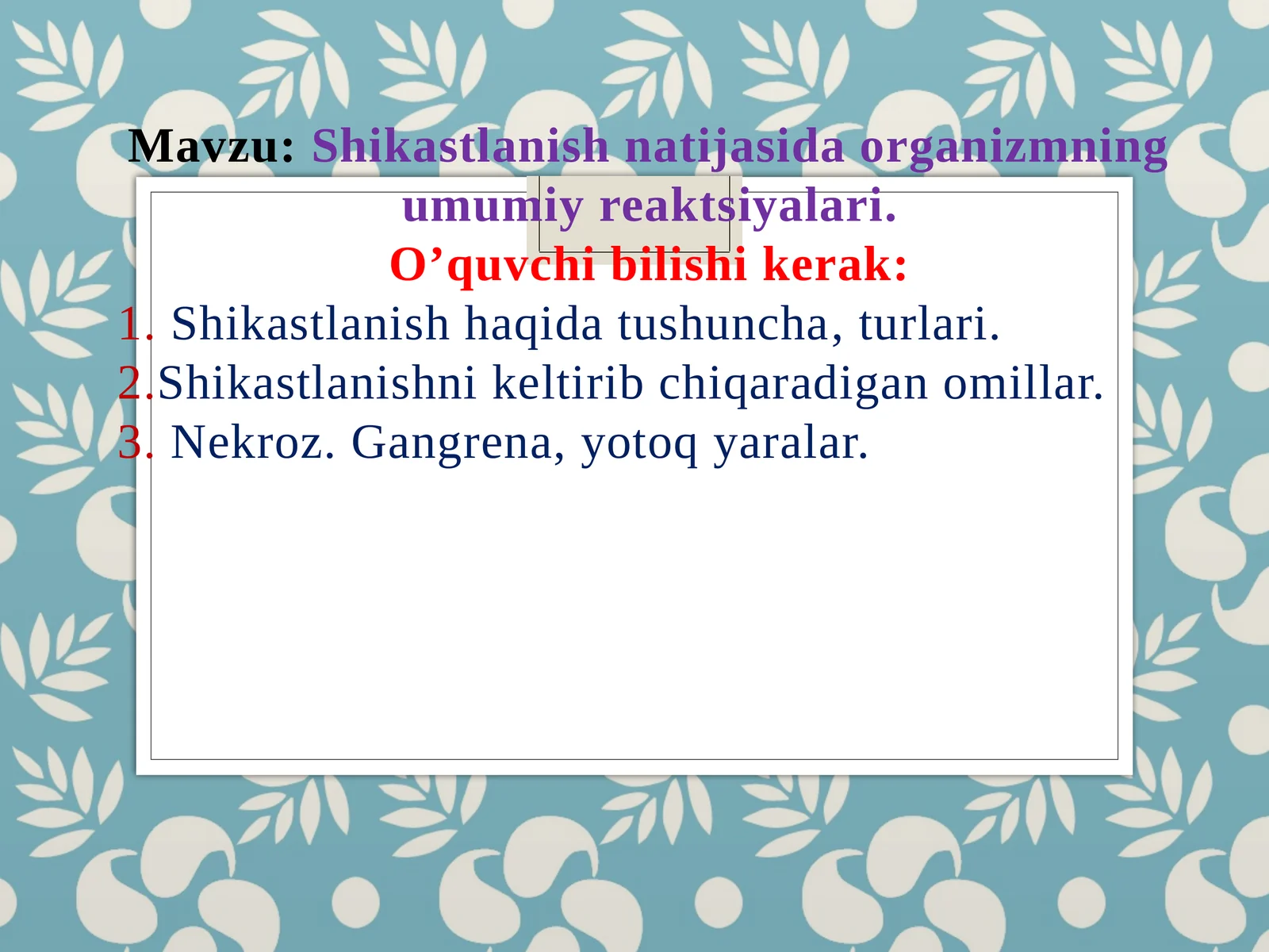 Organizmning umumiy reaktsiyalari