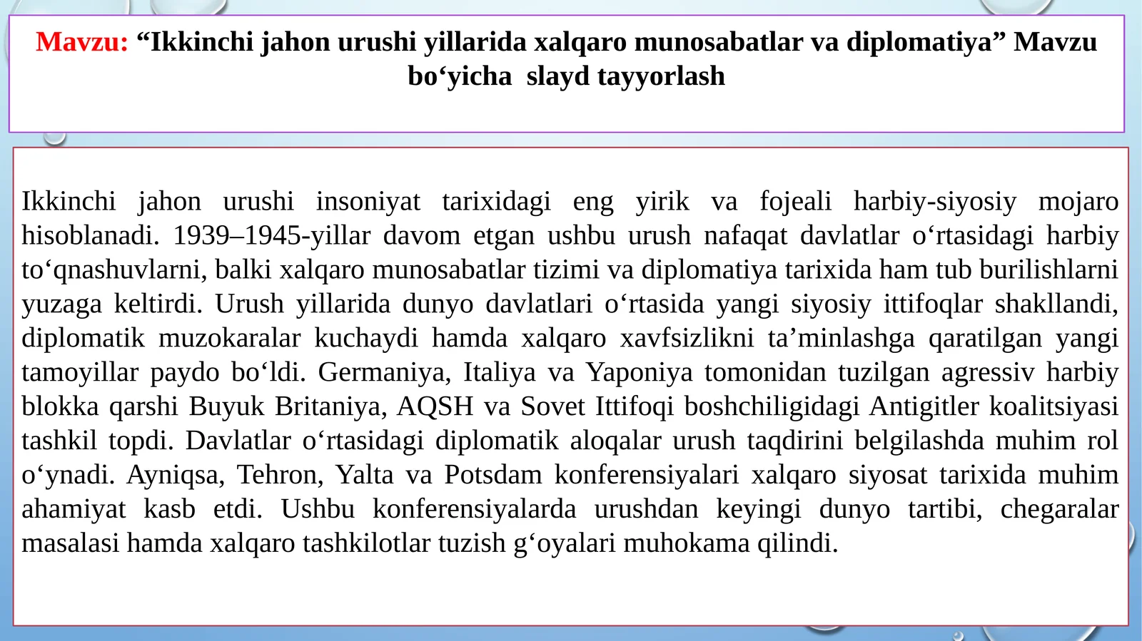 Ikkinchijahon urushi yillarida xalqaro munosabatlar va diplomatiya