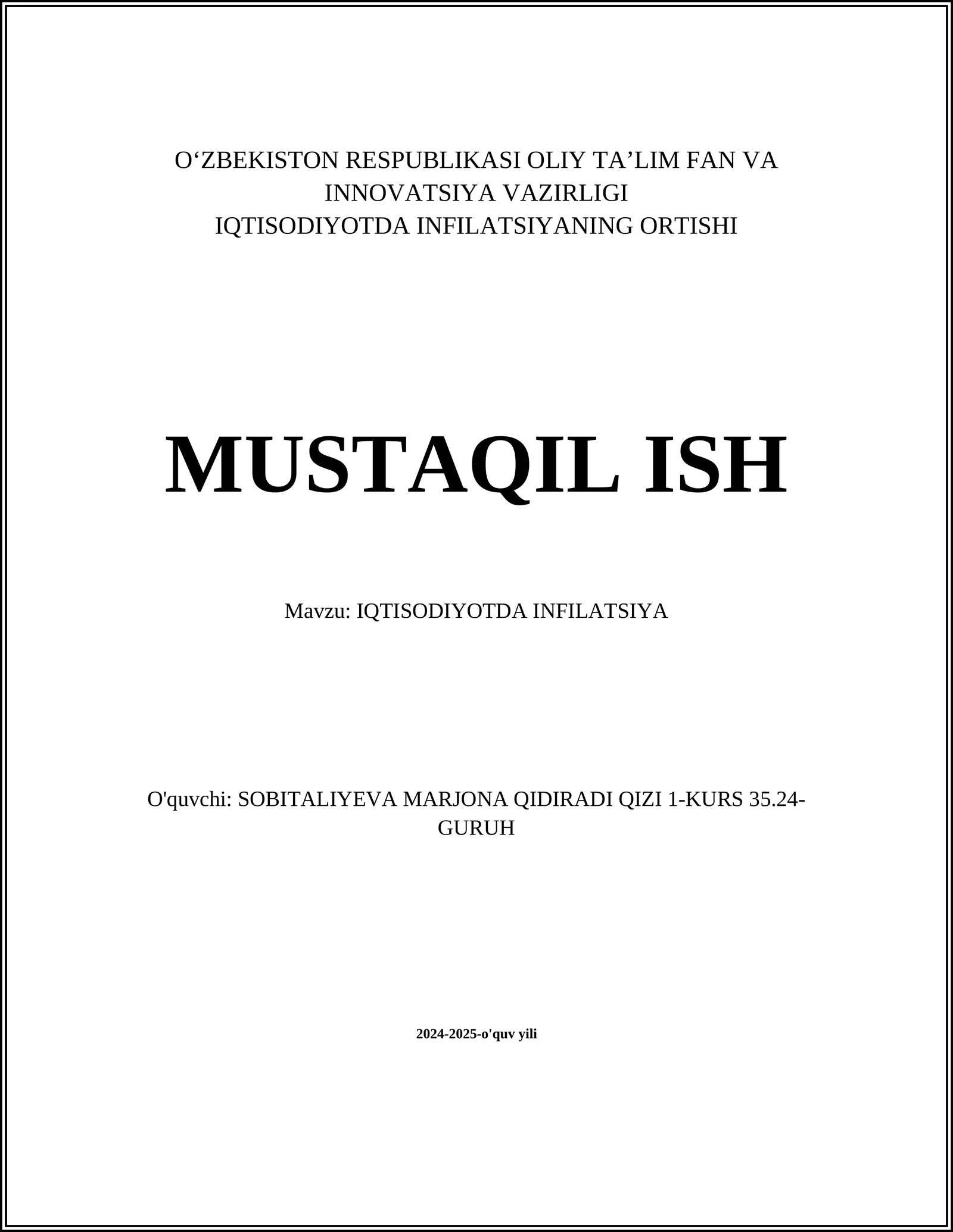 IQTISODIYOTDA INFILATSIYANING ORTISHI