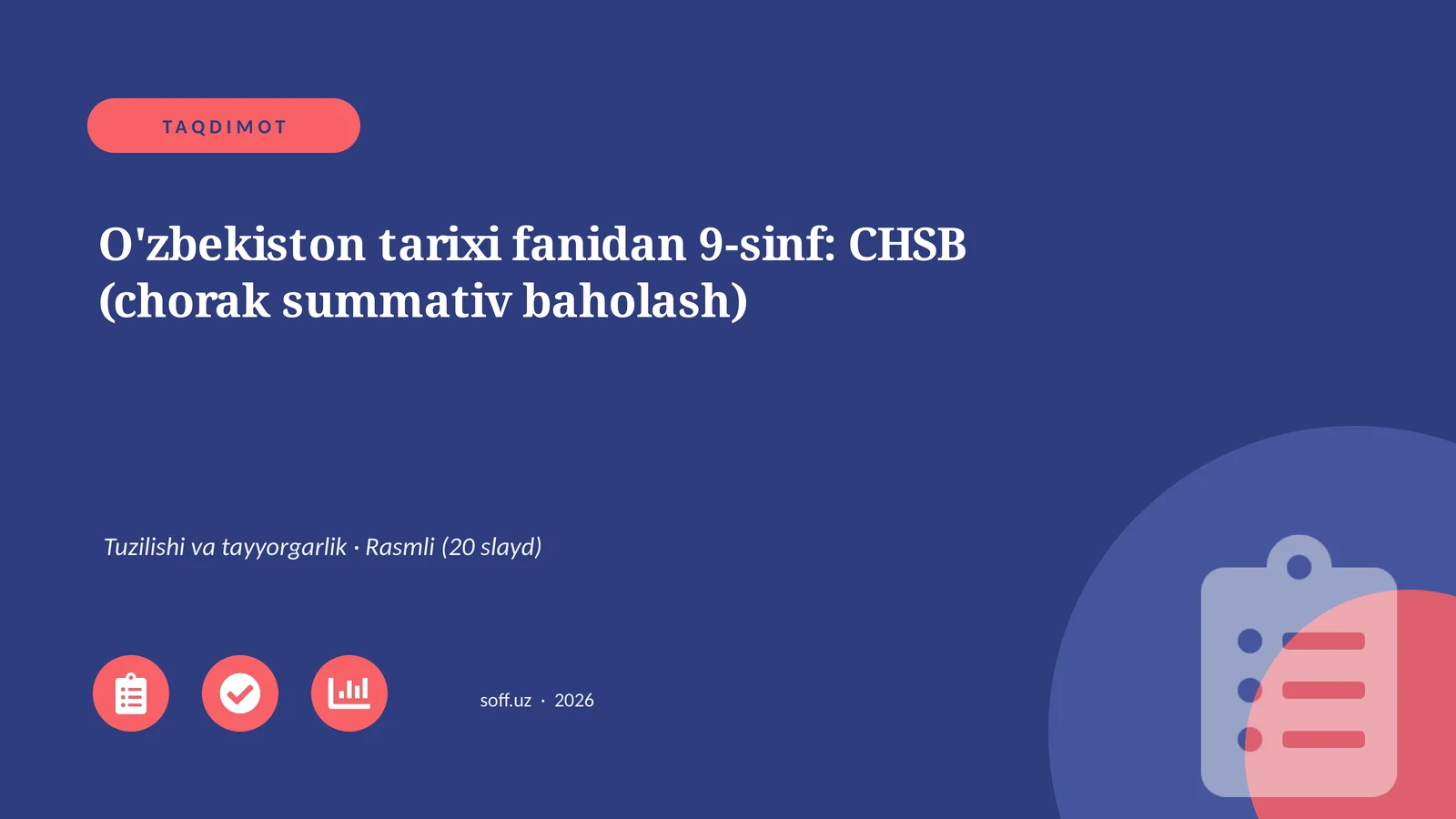 O'zbekiston tarixi fanidan 9-sinf: CHSB (chorak summativ baholash)