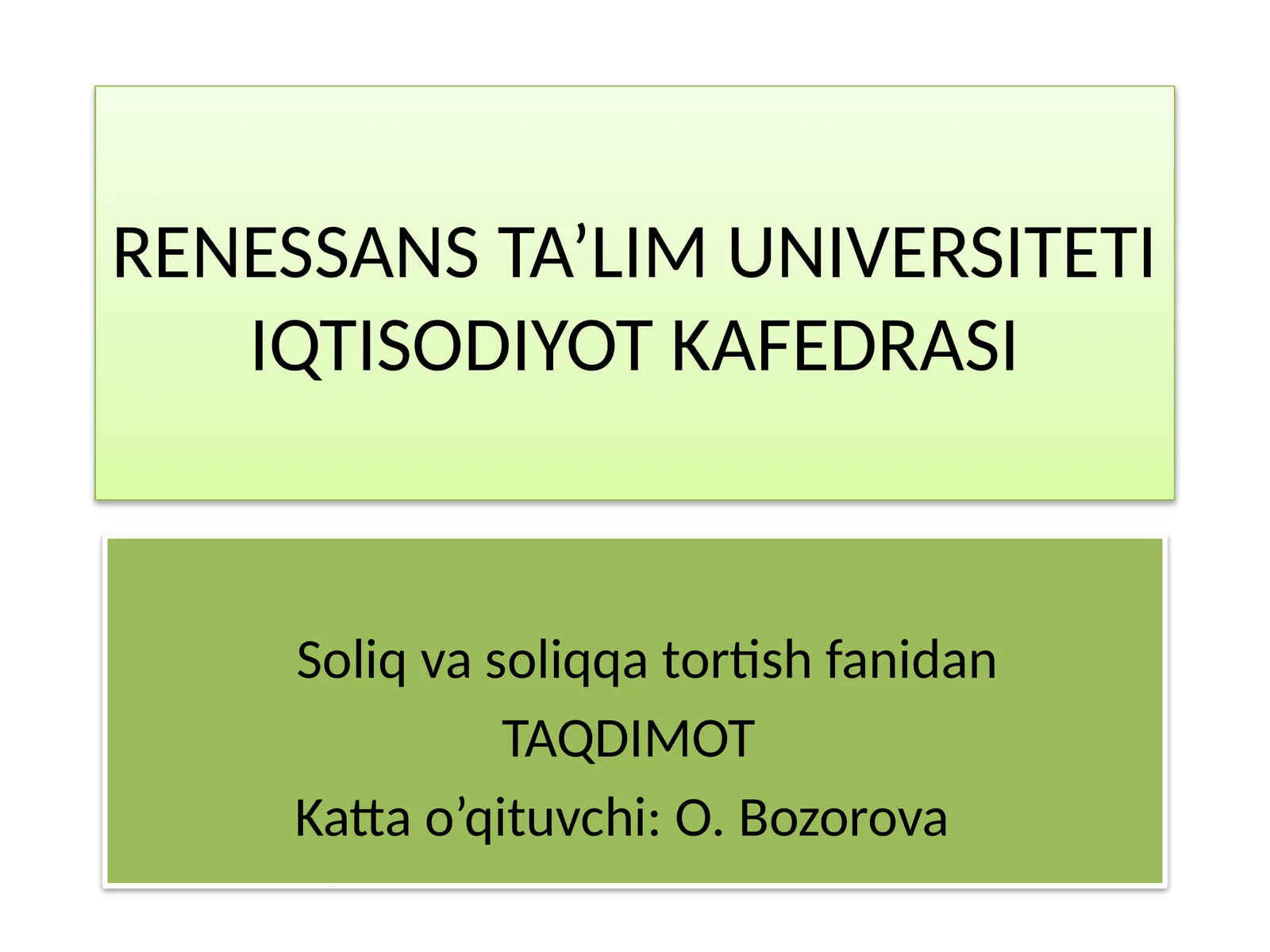 O‘zbekiston Respublikasi soliq tizimi va uning shakllanishini nazariy asoslari
