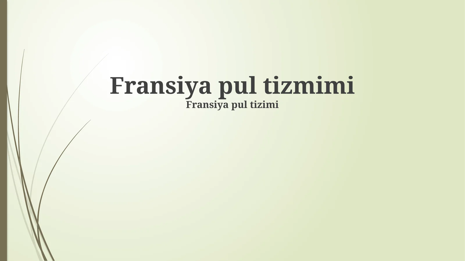 Fransiya pul tizimi