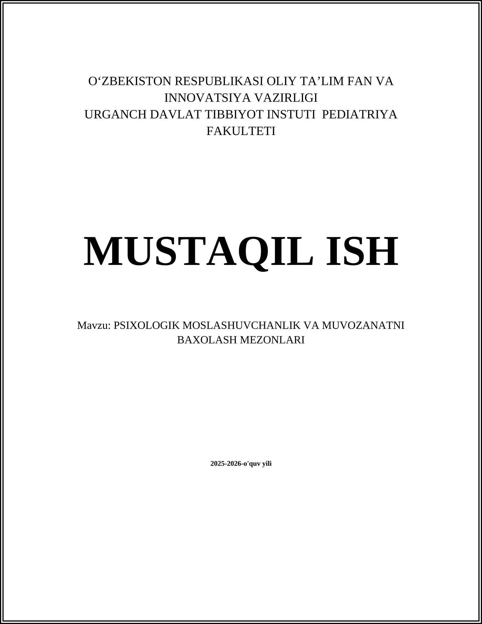 PSIXOLOGIK MOSLASHUVCHANLIK VA MUVOZANATNI BAXOLASH