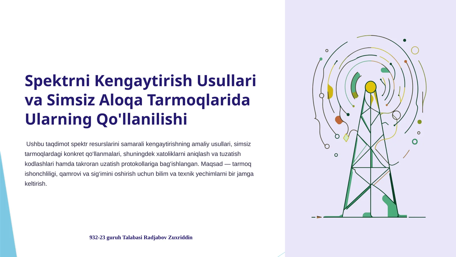 Spektrni Kengaytirish Usullari va Simsiz Aloqa Tarmoqlarida Ularning Qo'llanilishi