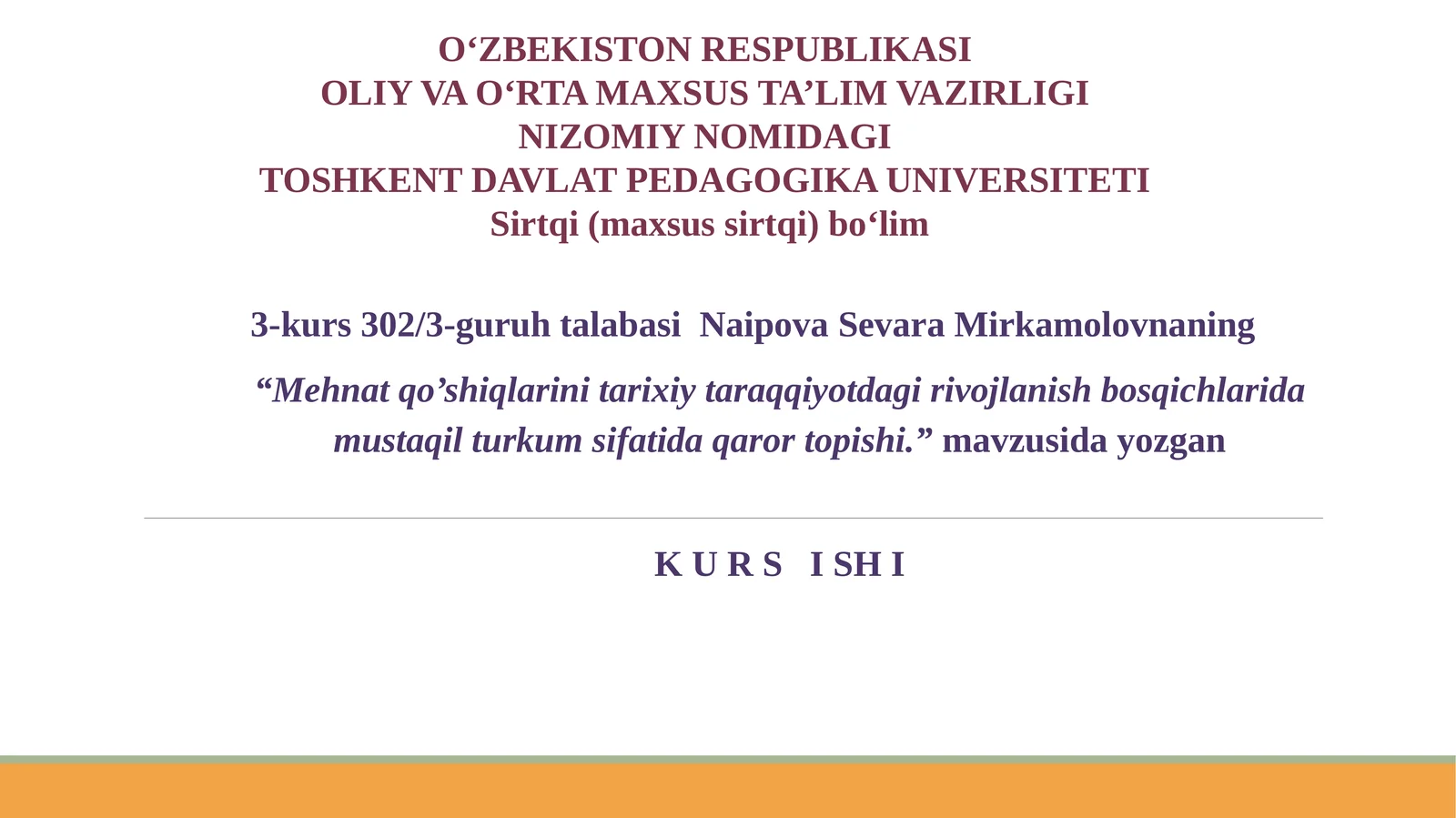Mehnat qo’shiqlarini tarixiy taraqqiyotdagi rivojlanish bosqichlarida mustaqil turkum sifatida qaror topishi