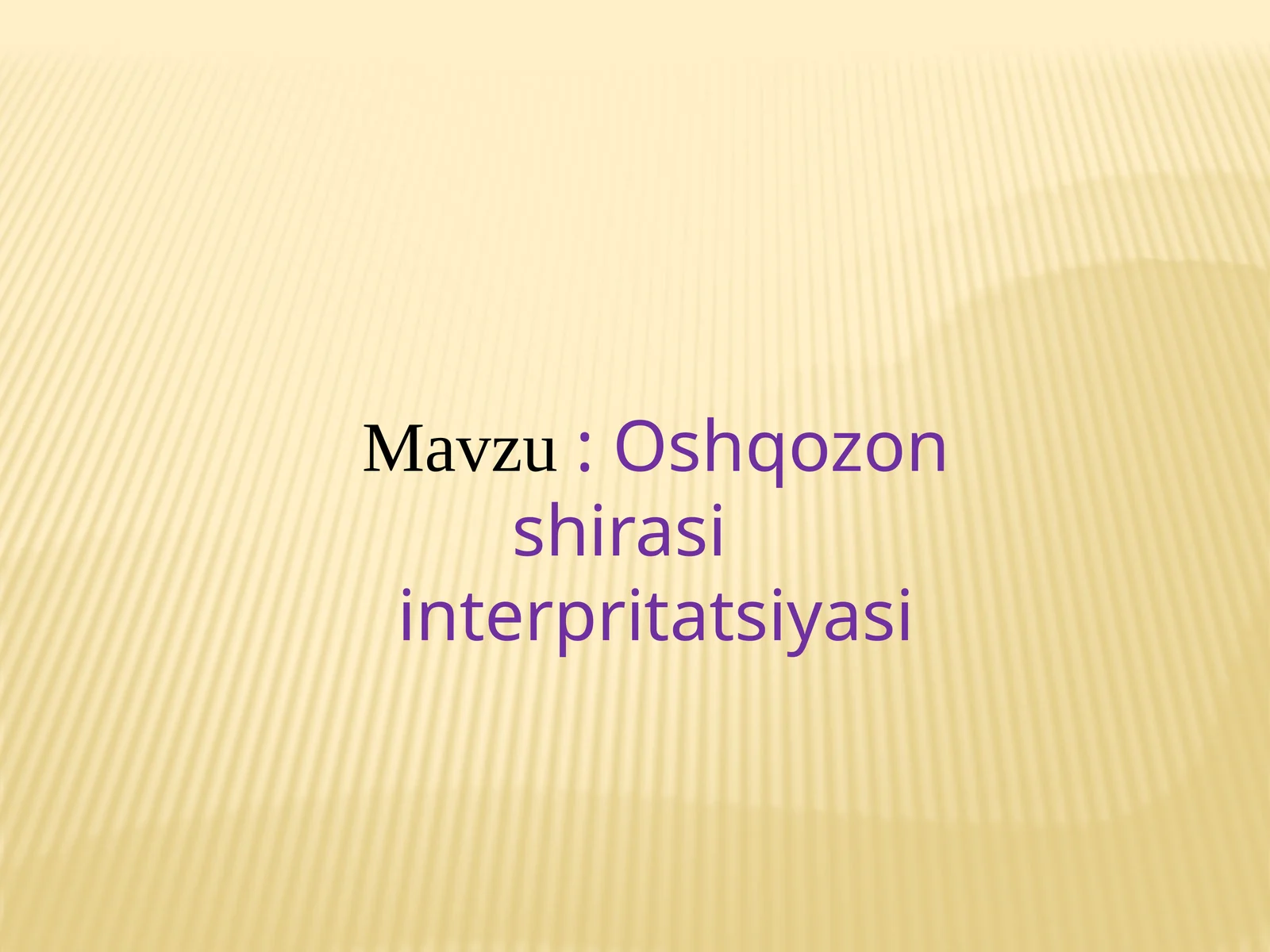 Oshqozon shirasi interpretatsiyasi